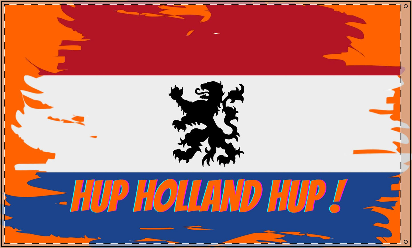 Hup Holland Hup ! Dutch Flag - Double Sided Flag for voetbal, Decorative Garden Flag, Holiday Décor, Home or Office Flag, Party Decoration
