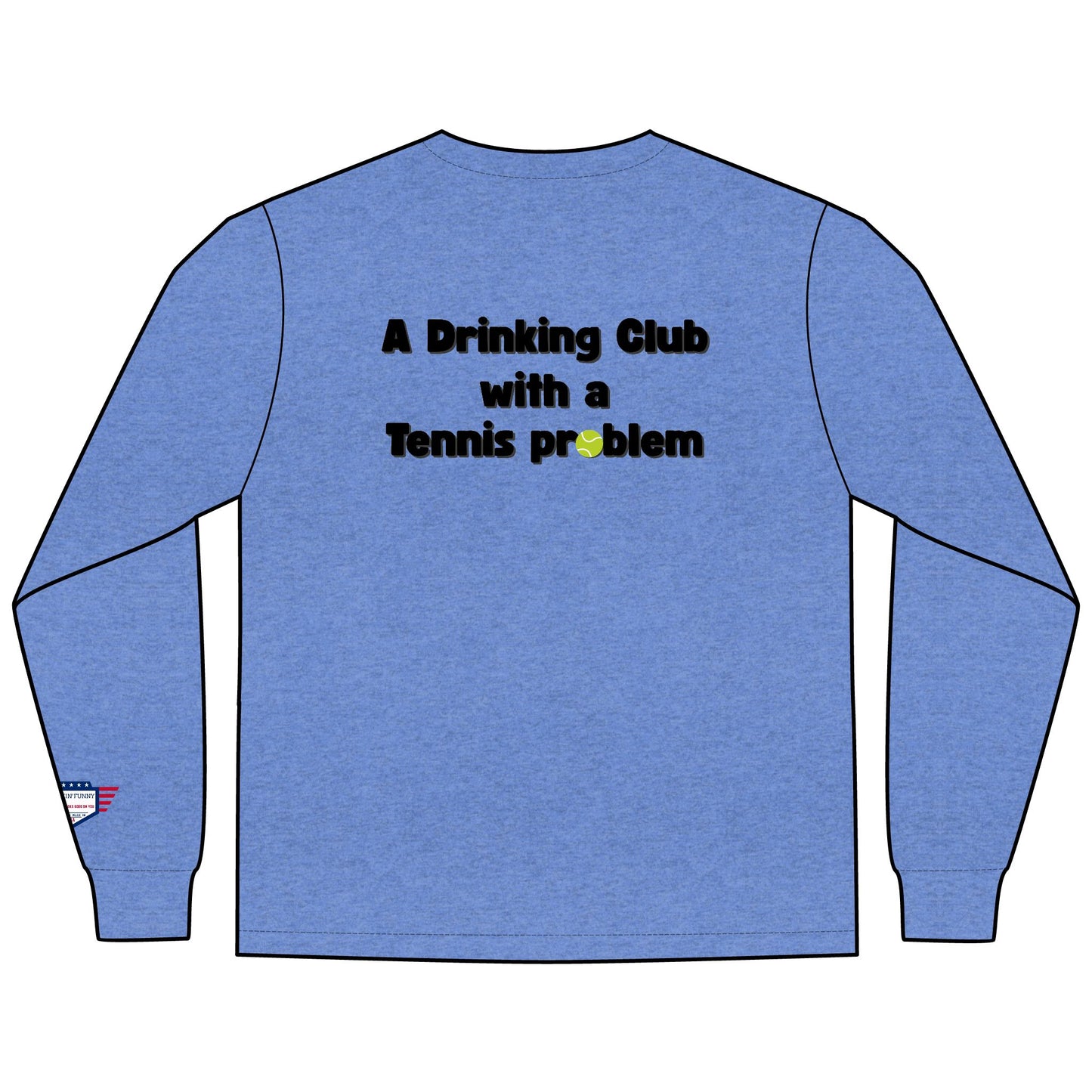 Highland Pointe - A Drinking Club with a Tennis Problem, Tennis Club Shirt, Gift for Sports Lovers, Comfortable Everyday Wear, Men's Fashion Top