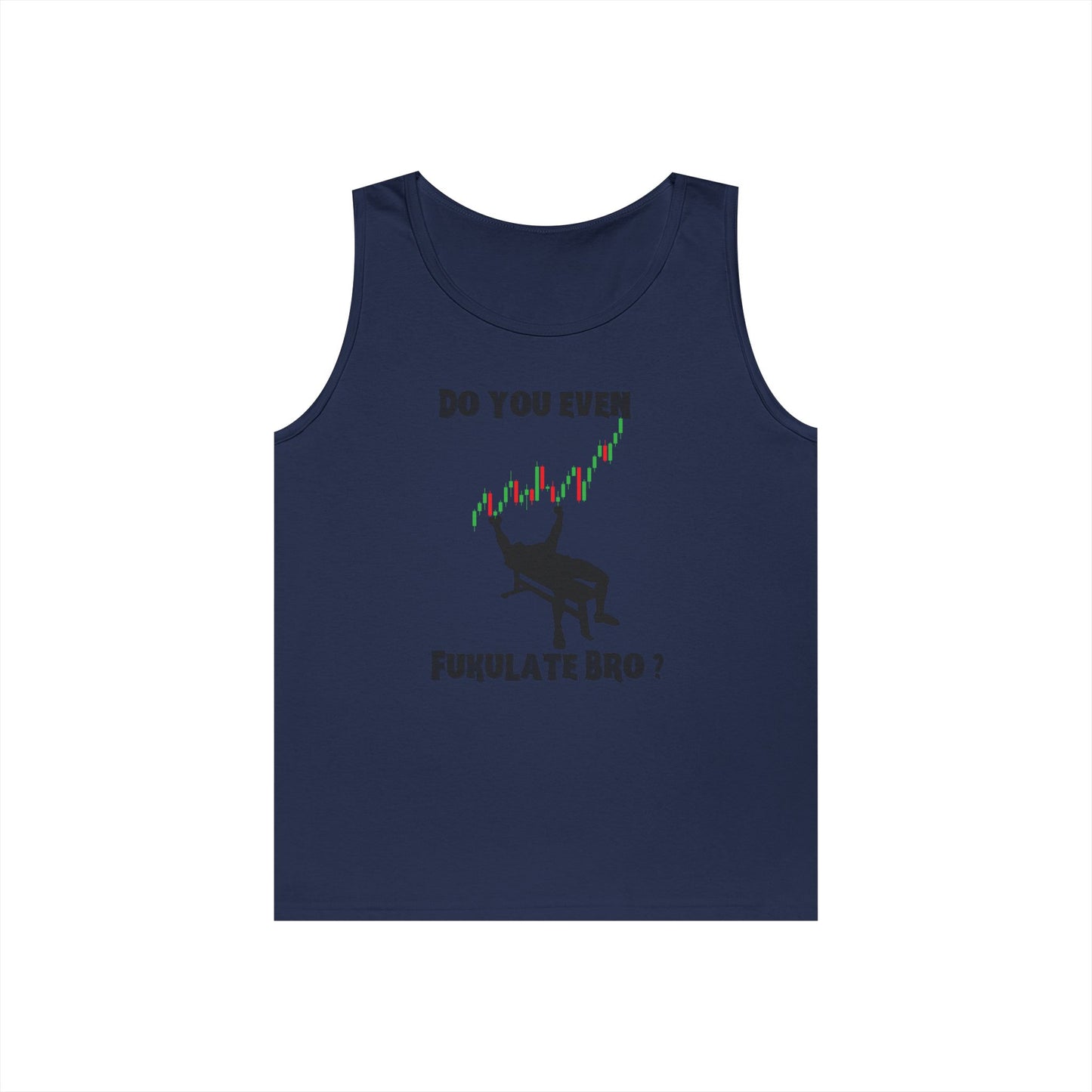 Workout Tank for Traders, Geeky Summer Apparel, Do You Even Fulkulate Bro?, Gift for Traders, Unisex Cotton Top