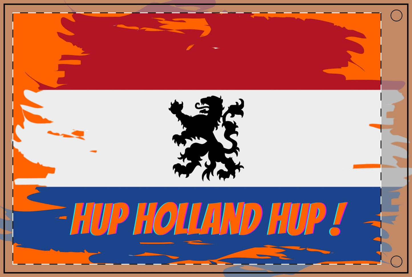 Hup Holland Hup ! Dutch Flag - Double Sided Flag for voetbal, Decorative Garden Flag, Holiday Décor, Home or Office Flag, Party Decoration