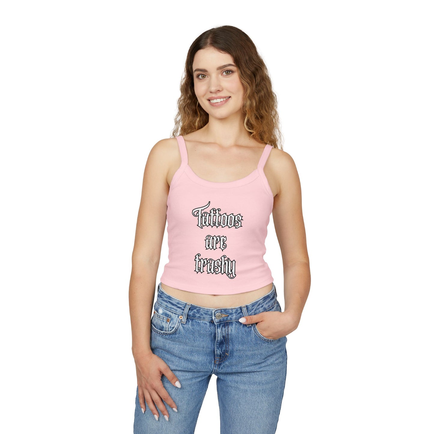 Let’s see some ink ladies ! Tattoos are trashy - Spaghetti Strap Tank Top - Tattoo Lover Gift, Casual Outfit, Statement Piece