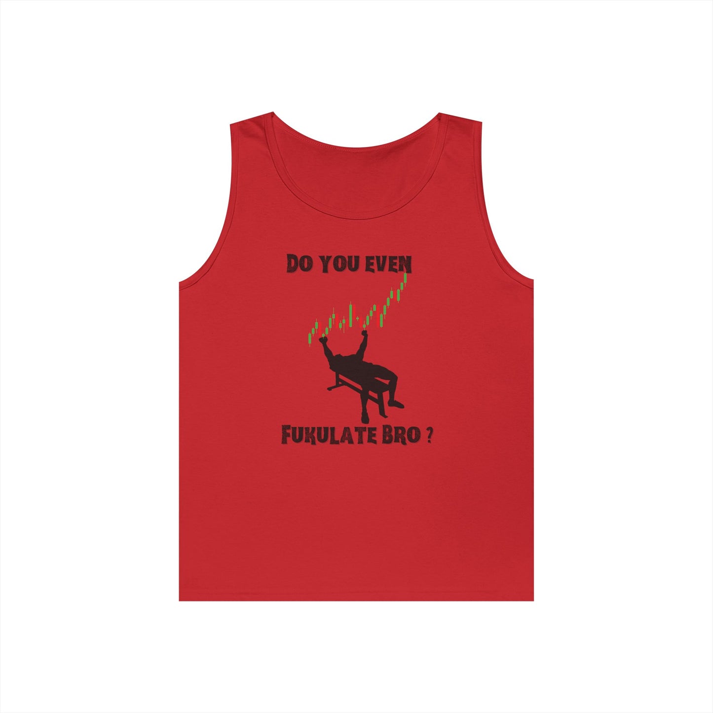 Workout Tank for Traders, Geeky Summer Apparel, Do You Even Fulkulate Bro?, Gift for Traders, Unisex Cotton Top