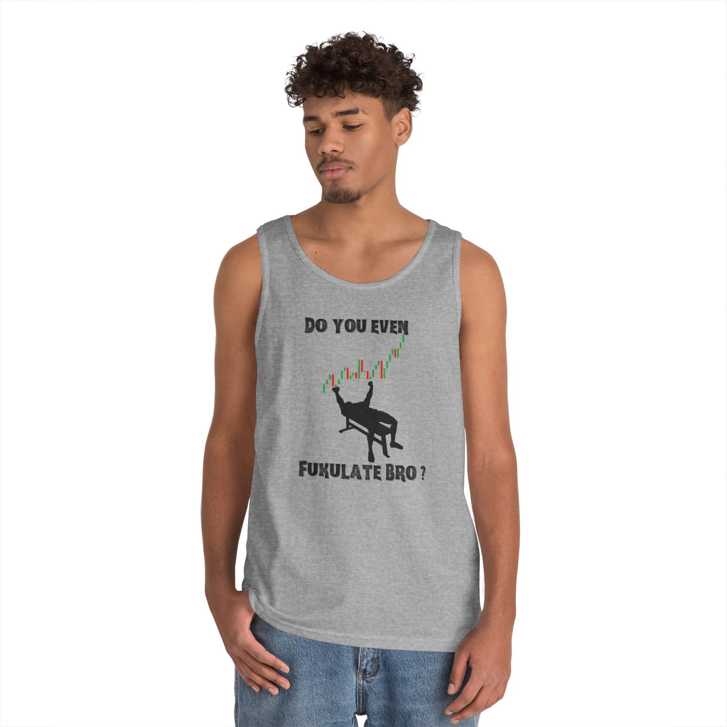Workout Tank for Traders, Geeky Summer Apparel, Do You Even Fulkulate Bro?, Gift for Traders, Unisex Cotton Top