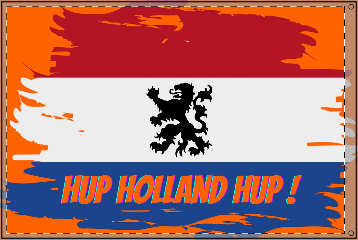 Hup Holland Hup ! Dutch Flag - Double Sided Flag for voetbal, Decorative Garden Flag, Holiday Décor, Home or Office Flag, Party Decoration