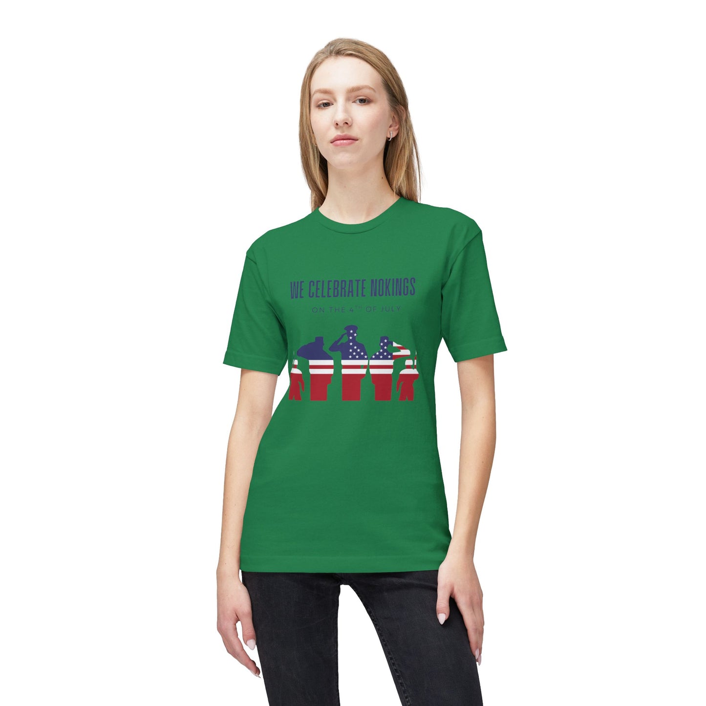 We Celebrate Nokings, on the 4th of July - Perfect for Political Events, Celebrations, Casual Wear, Gift for Activists