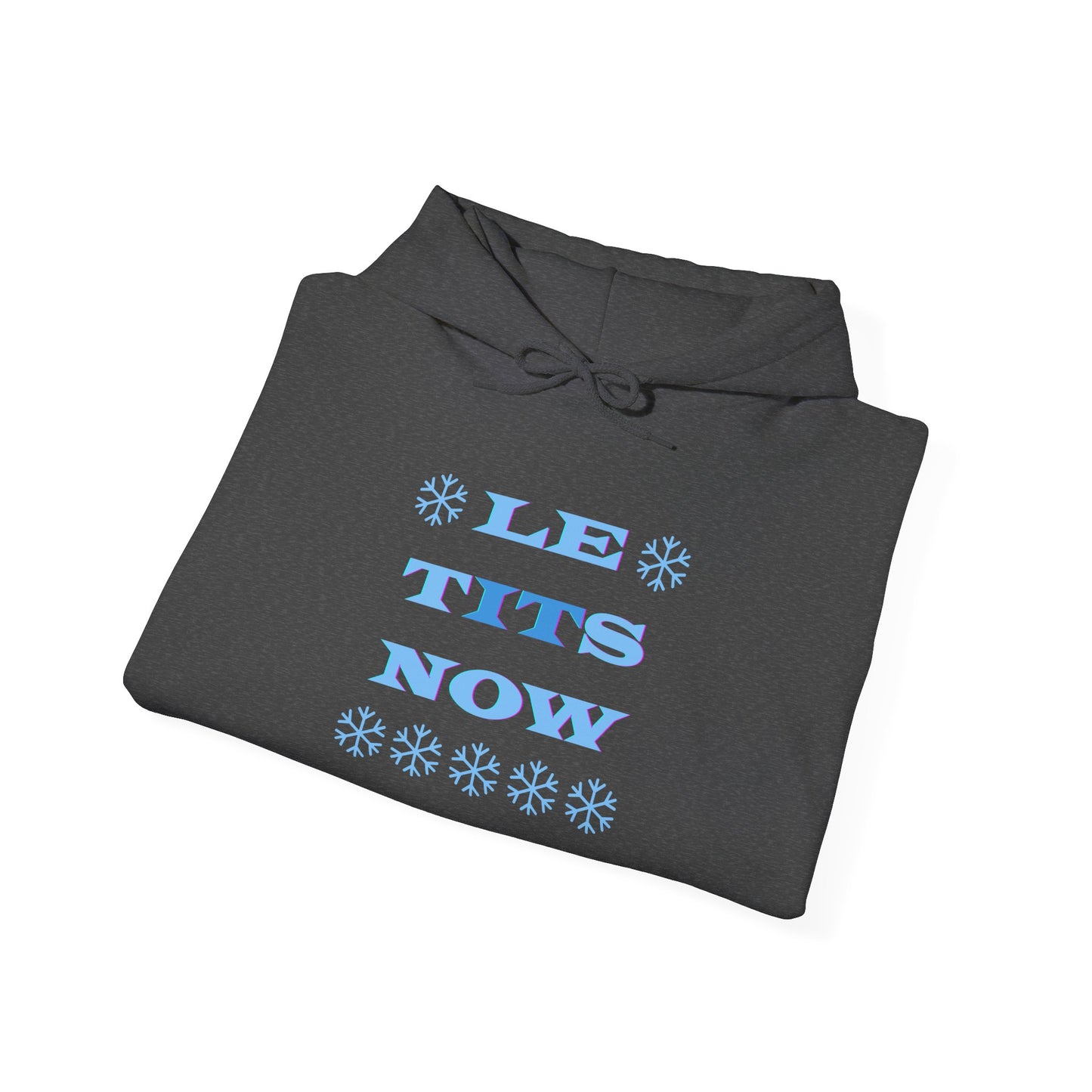 “LETitSNOW” - Funny Holiday Hoodie, Unisex Sweatshirt, Christmas Gift, Winter Apparel, Casual Wear, Birthday Present, Cozy Layer