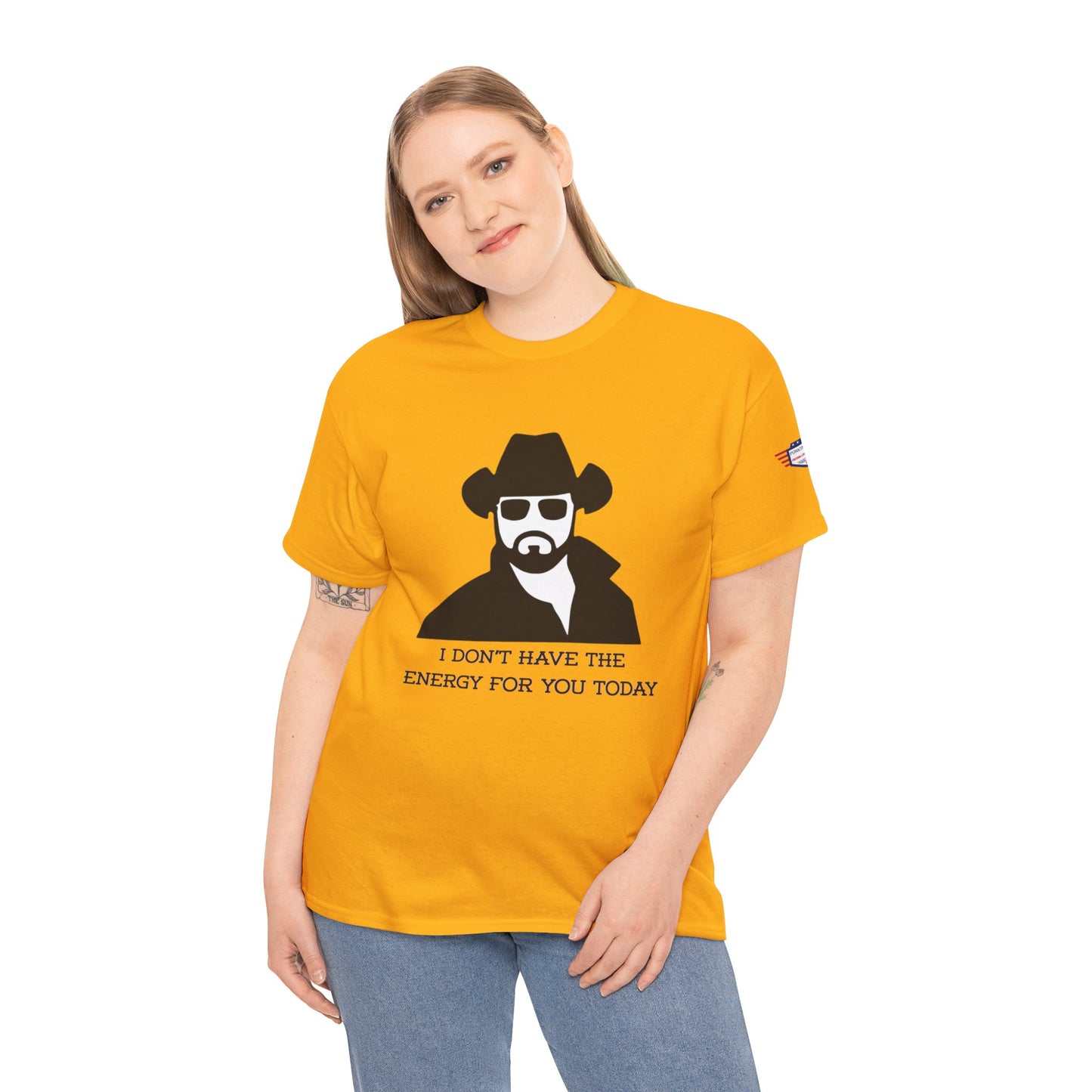 I Don't Have the Energy for You Today, Casual Wear, Gift for Friends, Funny Quote Shirt, Relaxed Fit Shirt