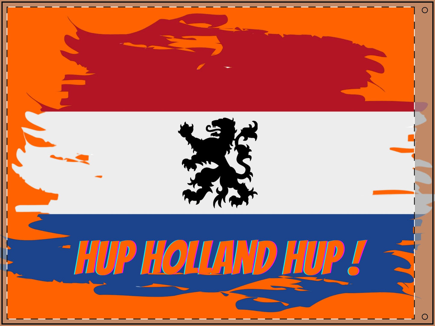 Hup Holland Hup ! Dutch Flag - Double Sided Flag for voetbal, Decorative Garden Flag, Holiday Décor, Home or Office Flag, Party Decoration