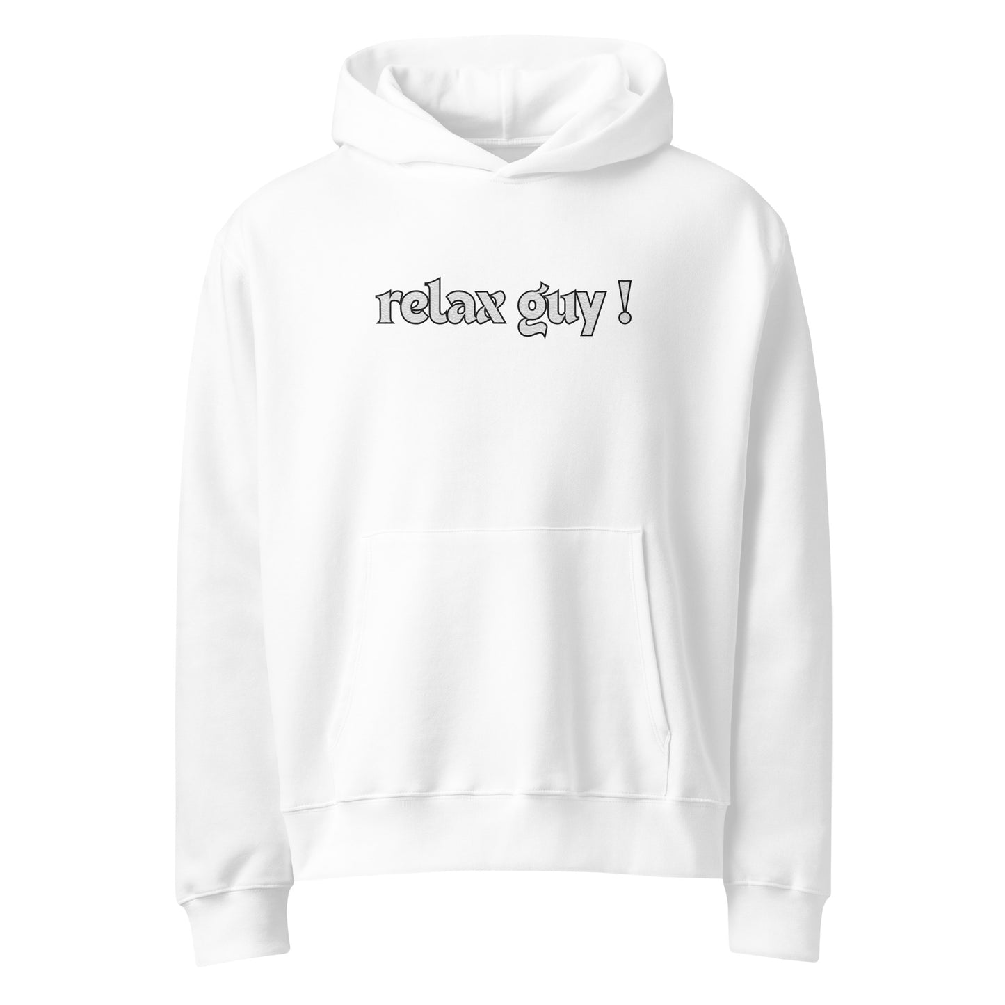 Front view of white oversized hoodie with standout white-outlined "relax guy !" print across chest