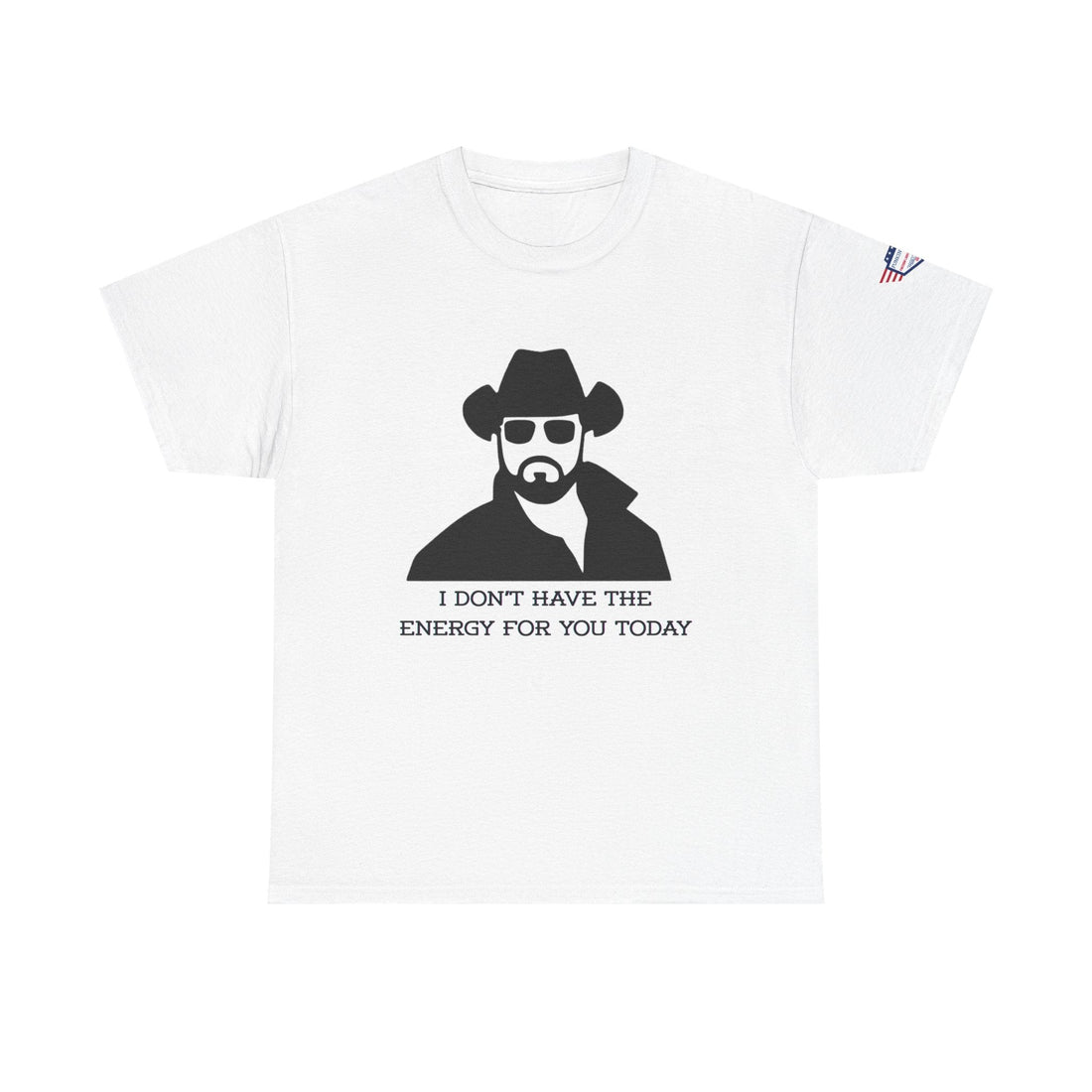 Why Friends Love the 'I Don't Have the Energy for You Today' Tee