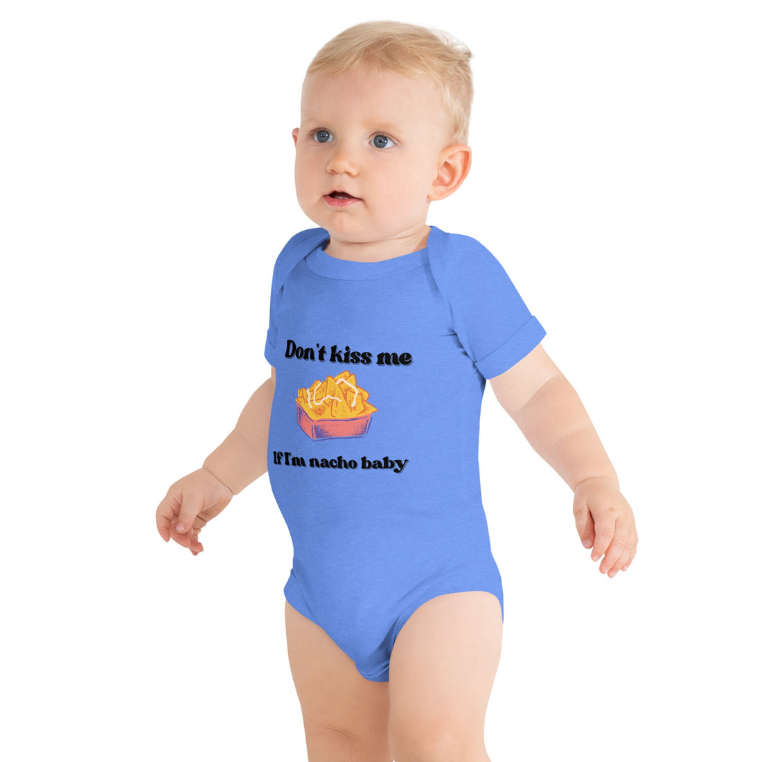 Why Moms Love "Don’t Kiss Me if I’m Nacho Baby" Onesie