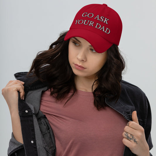 Dads Beware: Moms Love the 'Go Ask Your Dad' Hat