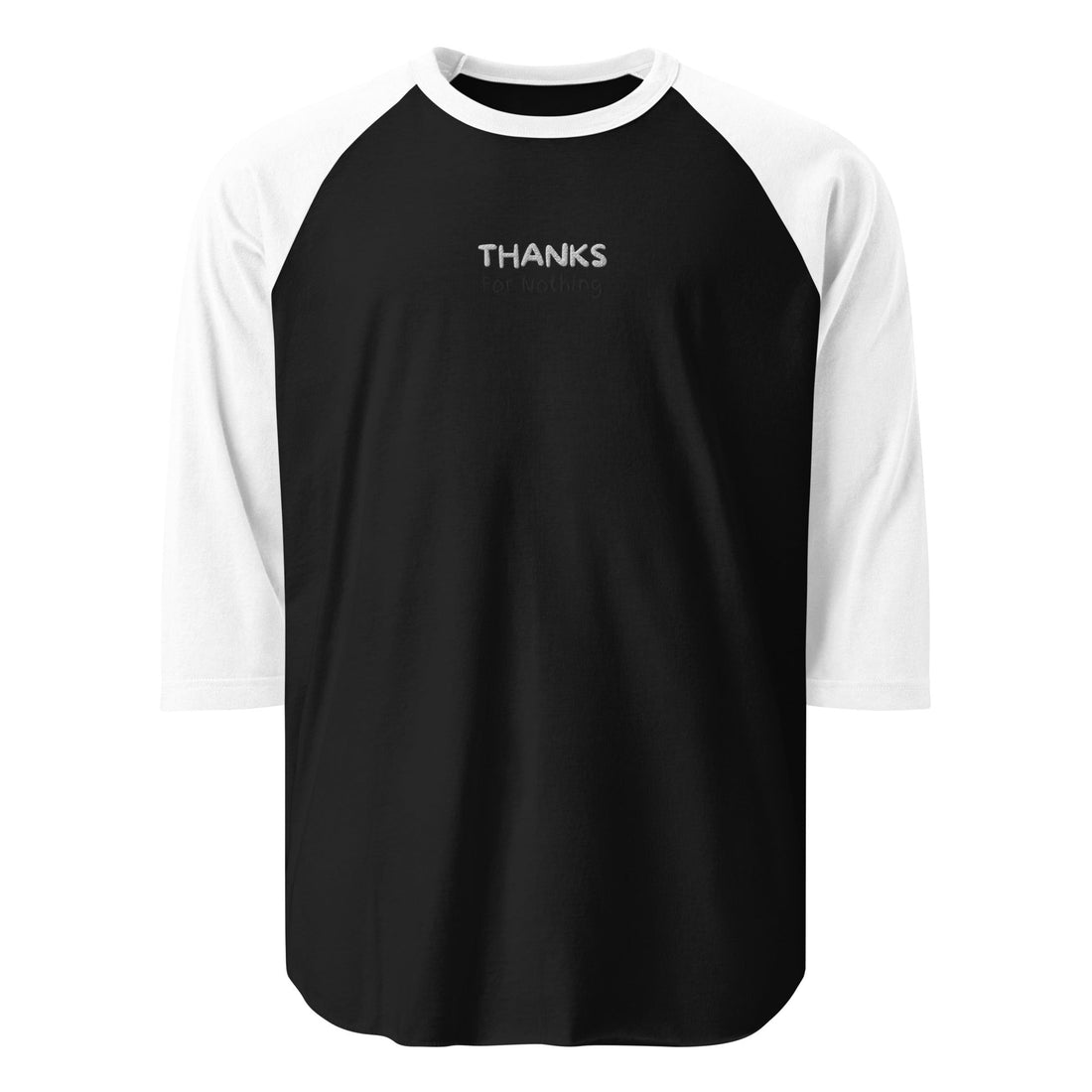 Why Badasses Love the 'Thanks for Nothing' 3/4 Sleeve Raglan