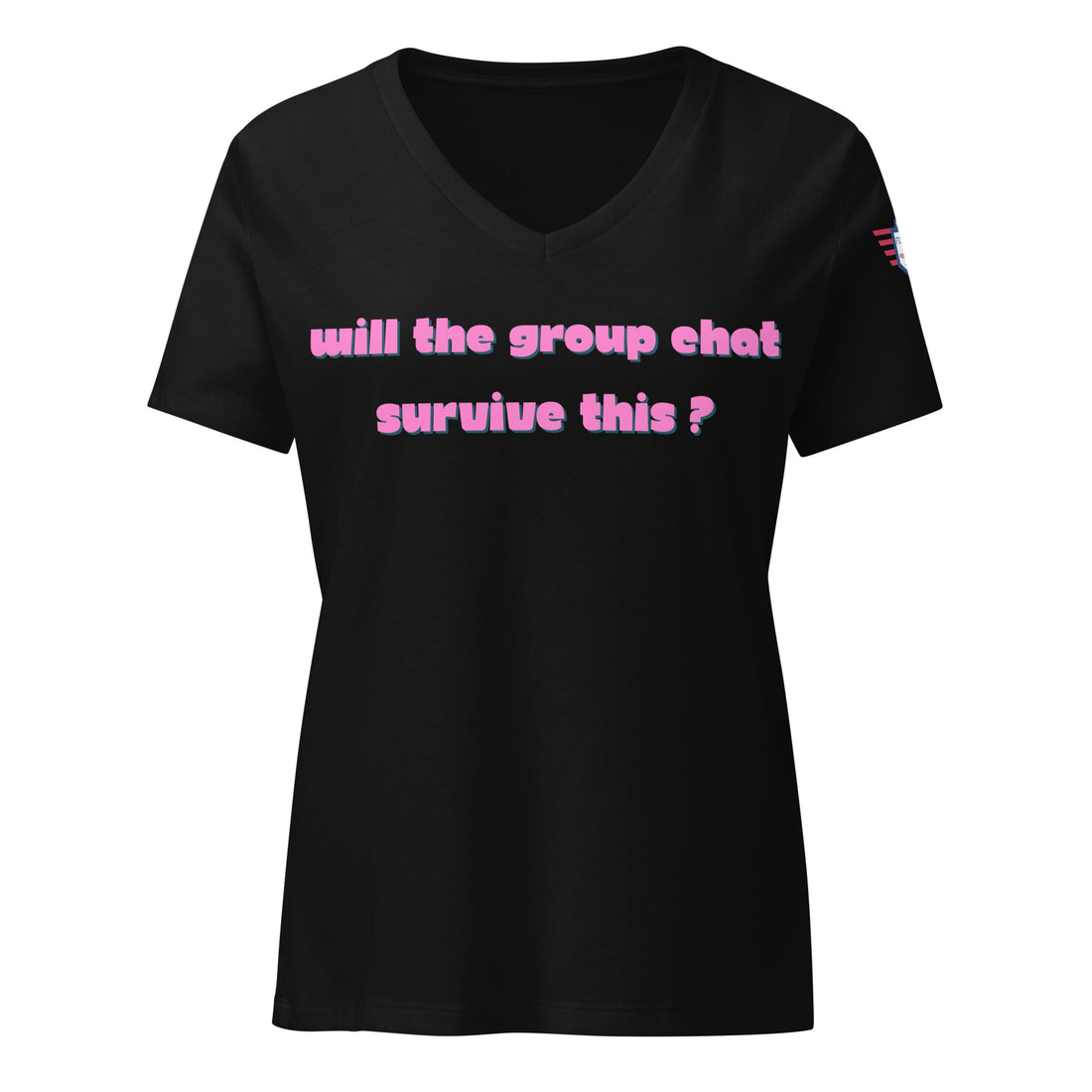 Group Chat Sass: Women's Relaxed V-Neck T-Shirt