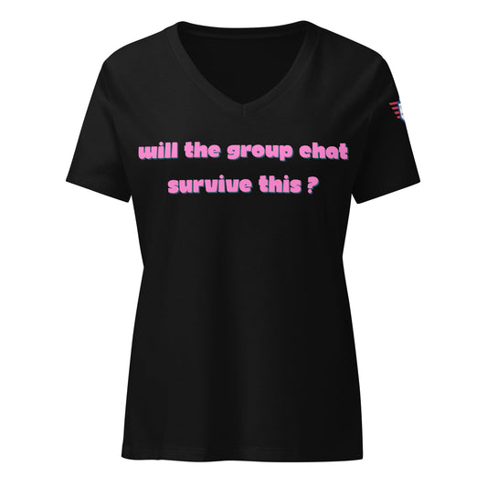 Group Chat Sass: Women's Relaxed V-Neck T-Shirt