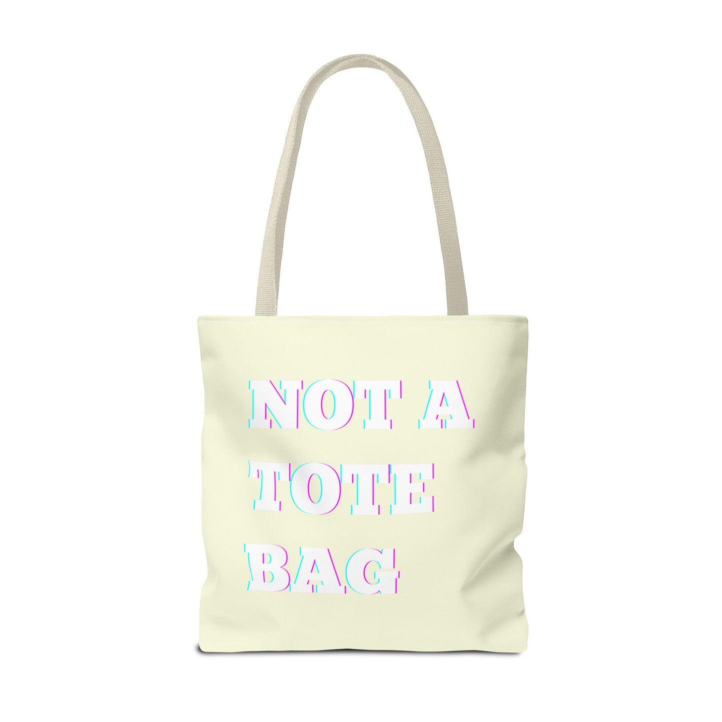 Not a Tote Bag, Stylish Grocery Bag, Not A Tote Bag, Gift for Friends, Everyday Carryall, Fun Beach Bag