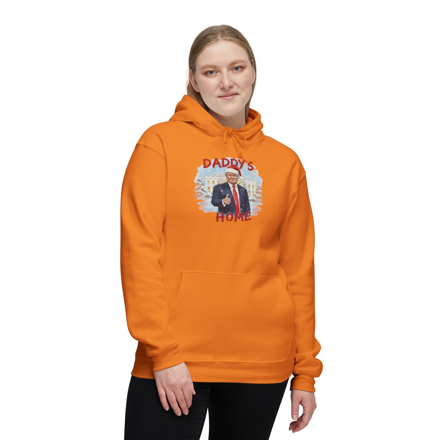 Woman sporting bright orange Trump "Daddy's Home" hoodie front with holiday White House flair