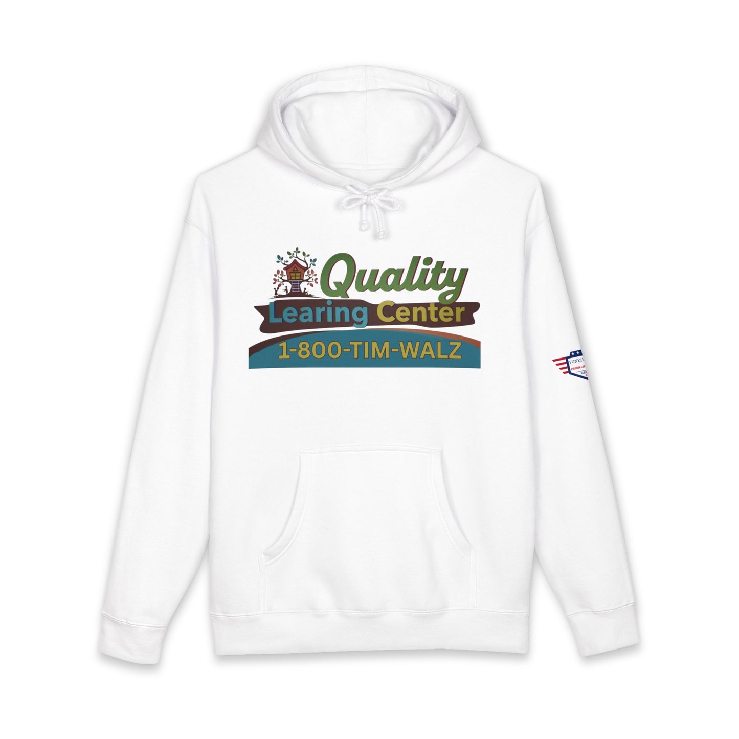 Front view of white Quality Learing Center hoodie with retro green/orange logo, 1-800-TIM-WALZ text, and flag sleeve patch