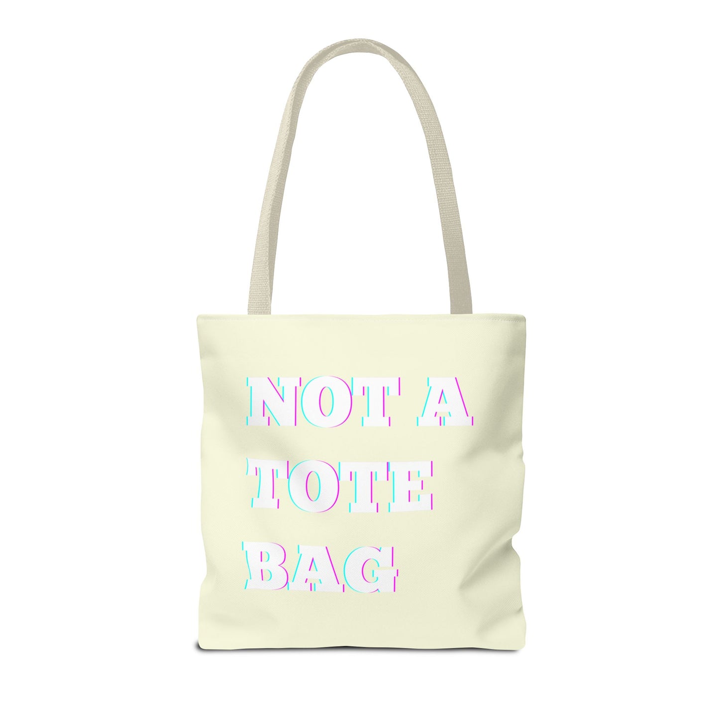 Not a Tote Bag, Stylish Grocery Bag, Not A Tote Bag, Gift for Friends, Everyday Carryall, Fun Beach Bag