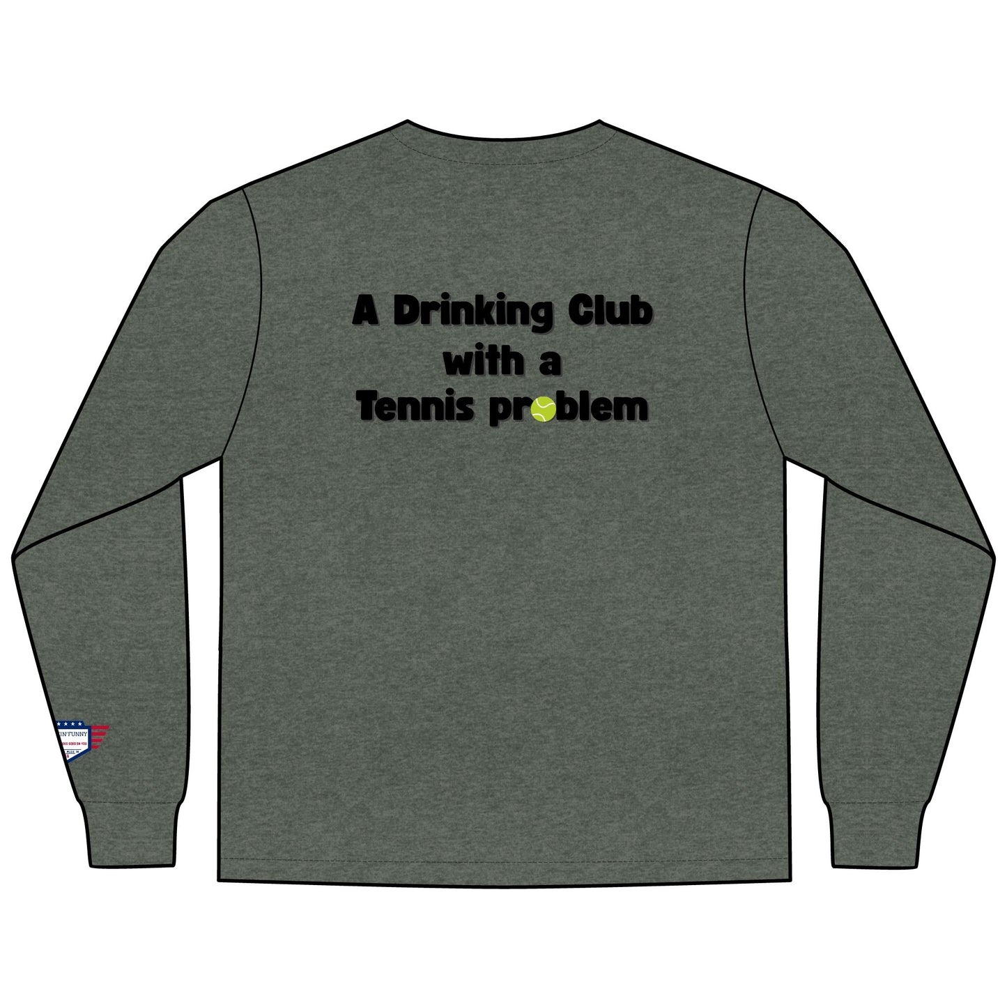 Highland Pointe - A Drinking Club with a Tennis Problem, Tennis Club Shirt, Gift for Sports Lovers, Comfortable Everyday Wear, Men's Fashion Top