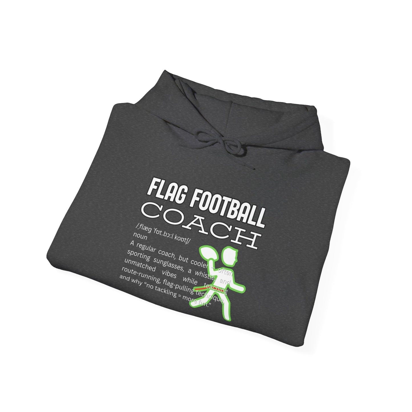 Folded Black hoodie displaying front "FLAG FOOTBALL COACH" dictionary-style print with neon green runner graphic