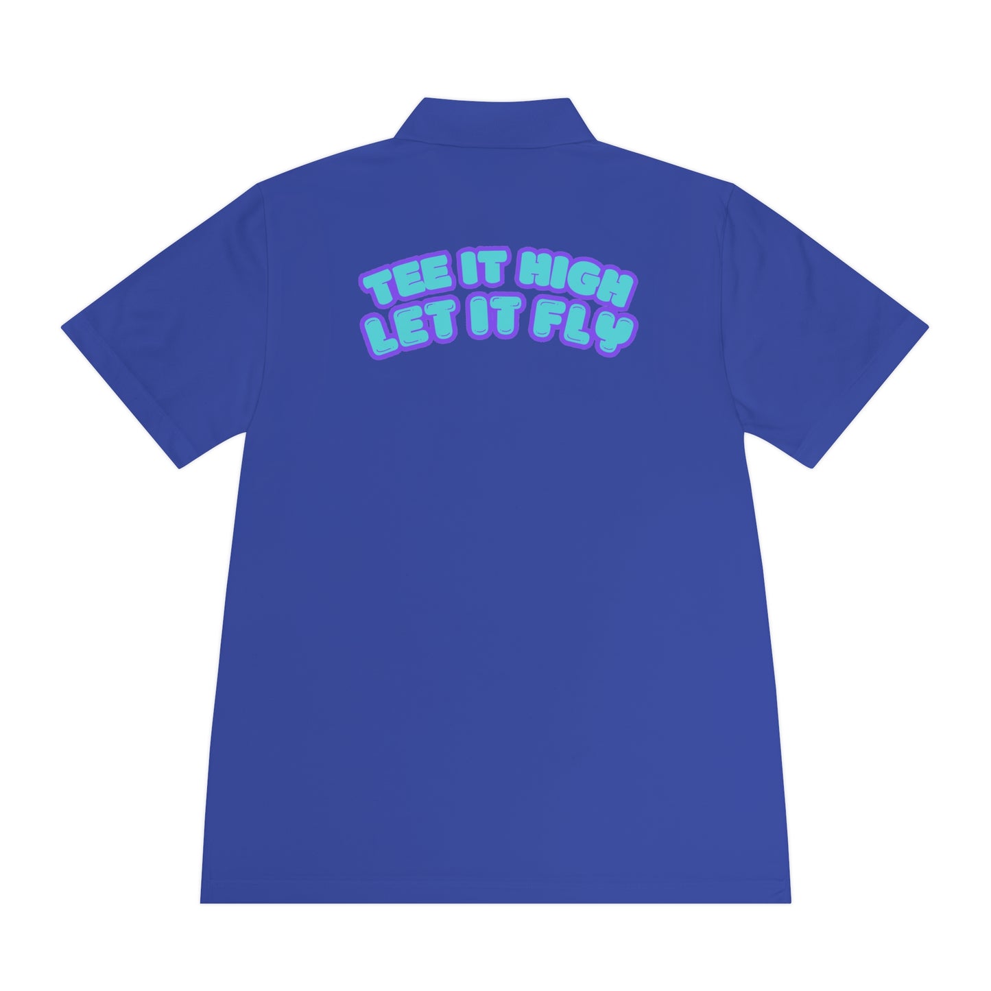 Tee-bone - Golf Polo Shirt with 'Tee It High, Let It Fly' Design