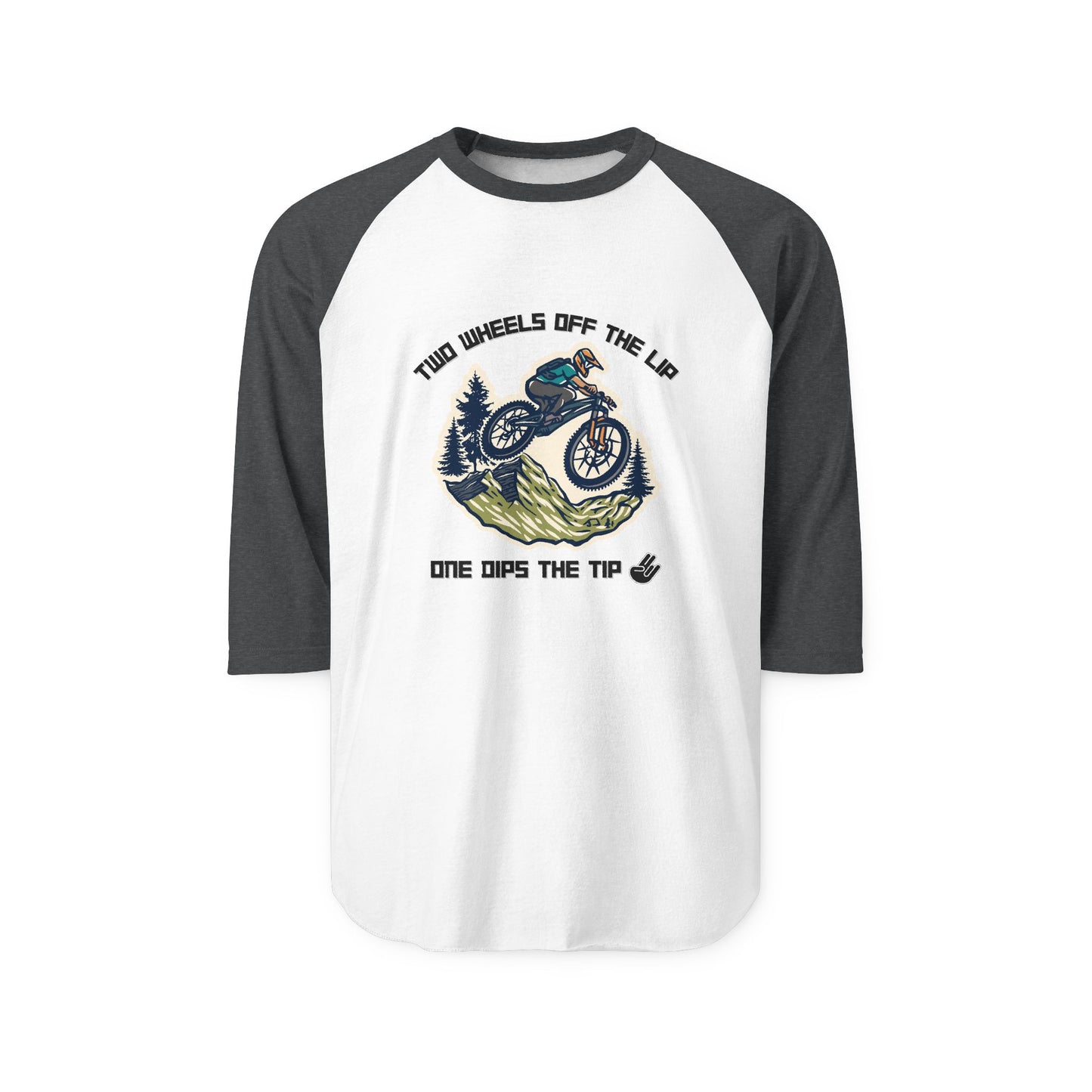 Front view white raglan tee, royal blue sleeves, bold "Two Wheels Off the Lip - One Dips the Tip" print with MTB air graphic