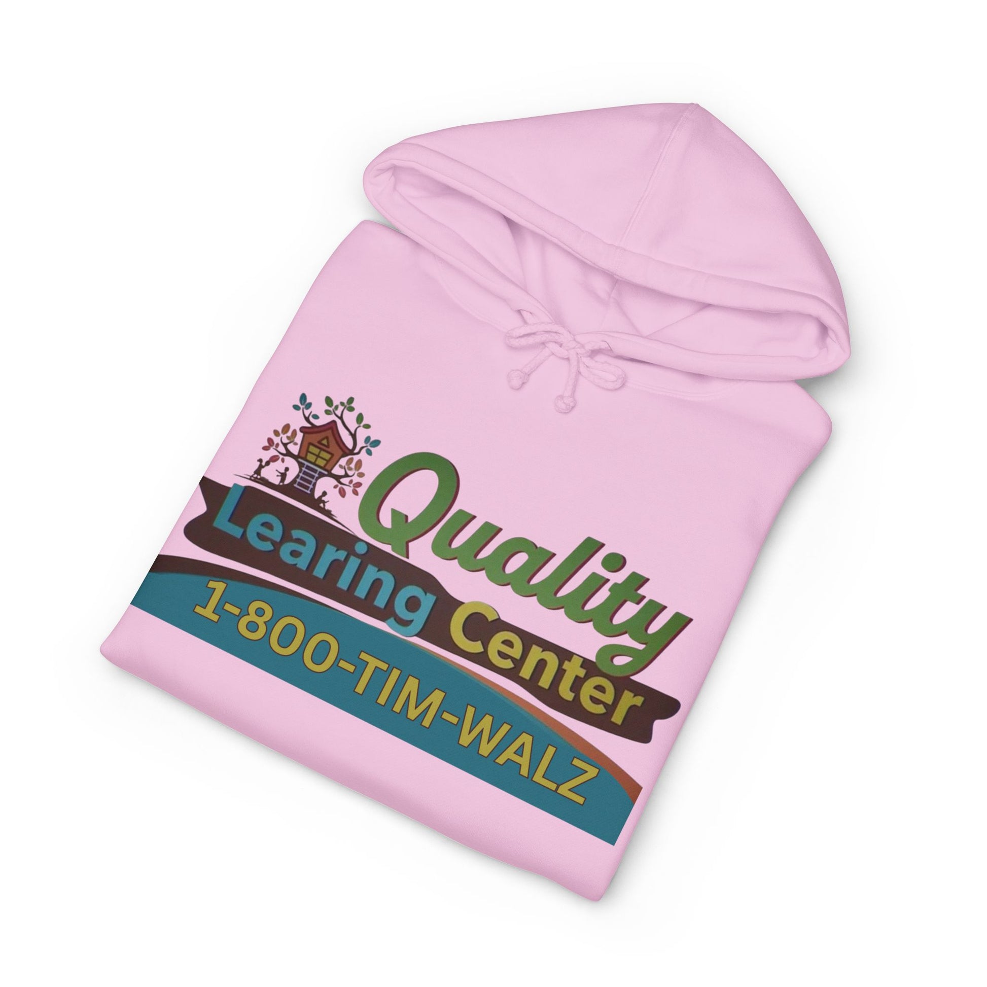 Folded front view of light pink hoodie with playful green/orange "Quality Learing Center 1-800-TIM-WALZ" treehouse print