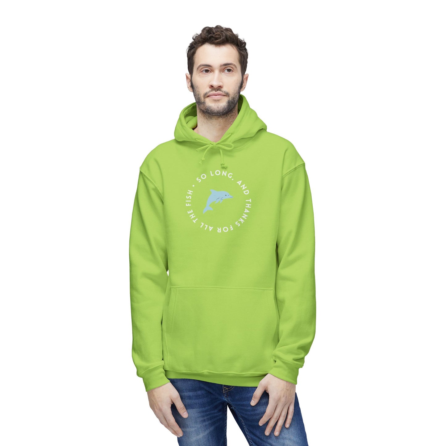 Guy in lime green hoodie shows front "So long, and thanks for all the fish" white dolphin graphic