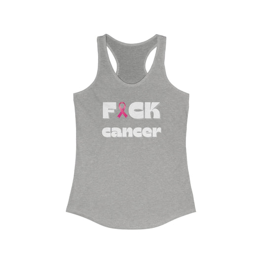 Empowering Women's Racerback Tank - F*** Cancer | Inspirational Workout Top, Profits donated to BCRF