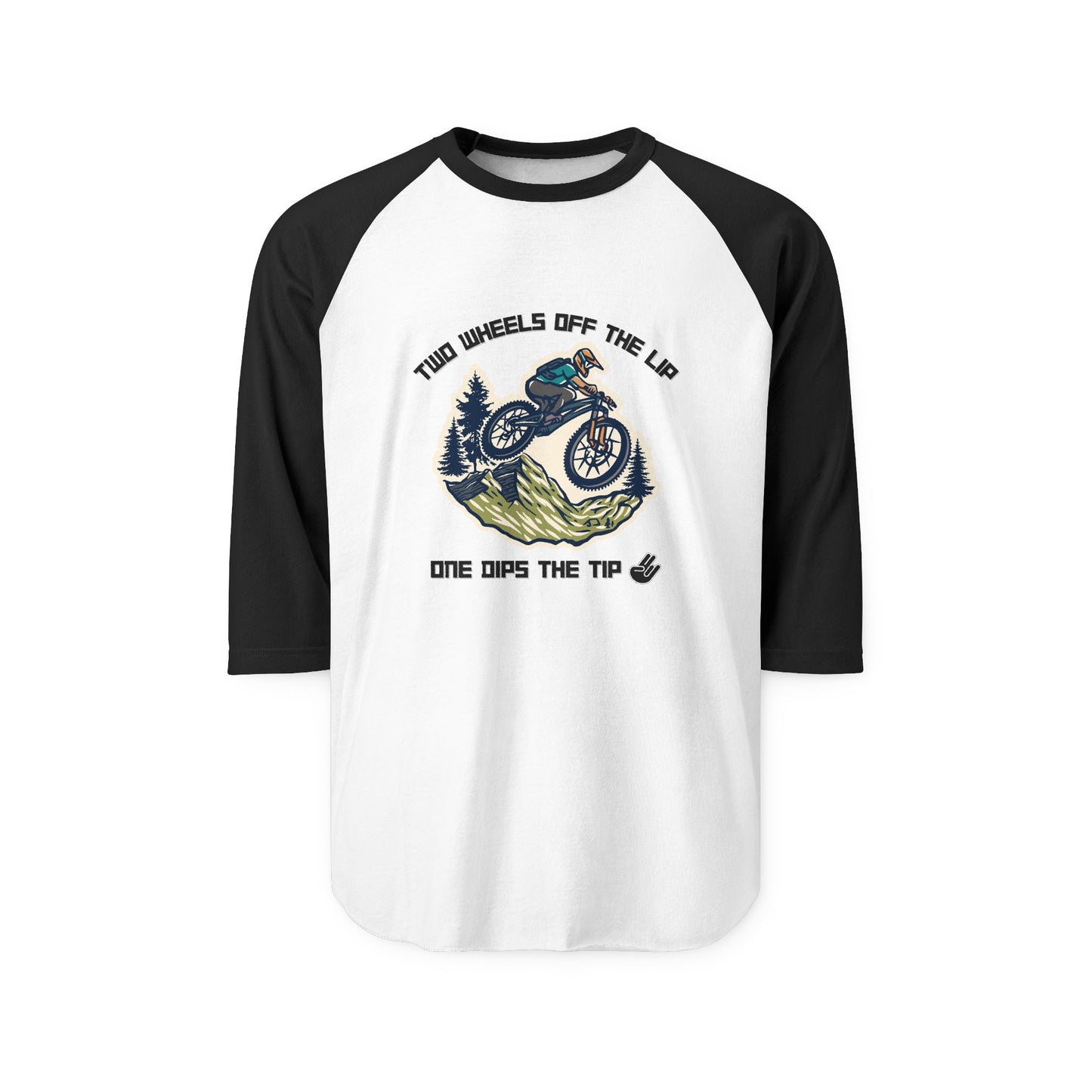 Front view of white-body black-sleeve raglan tee with "Two Wheels Off the Lip" arched over MTB jump graphic and "One Dips the Tip" wink below