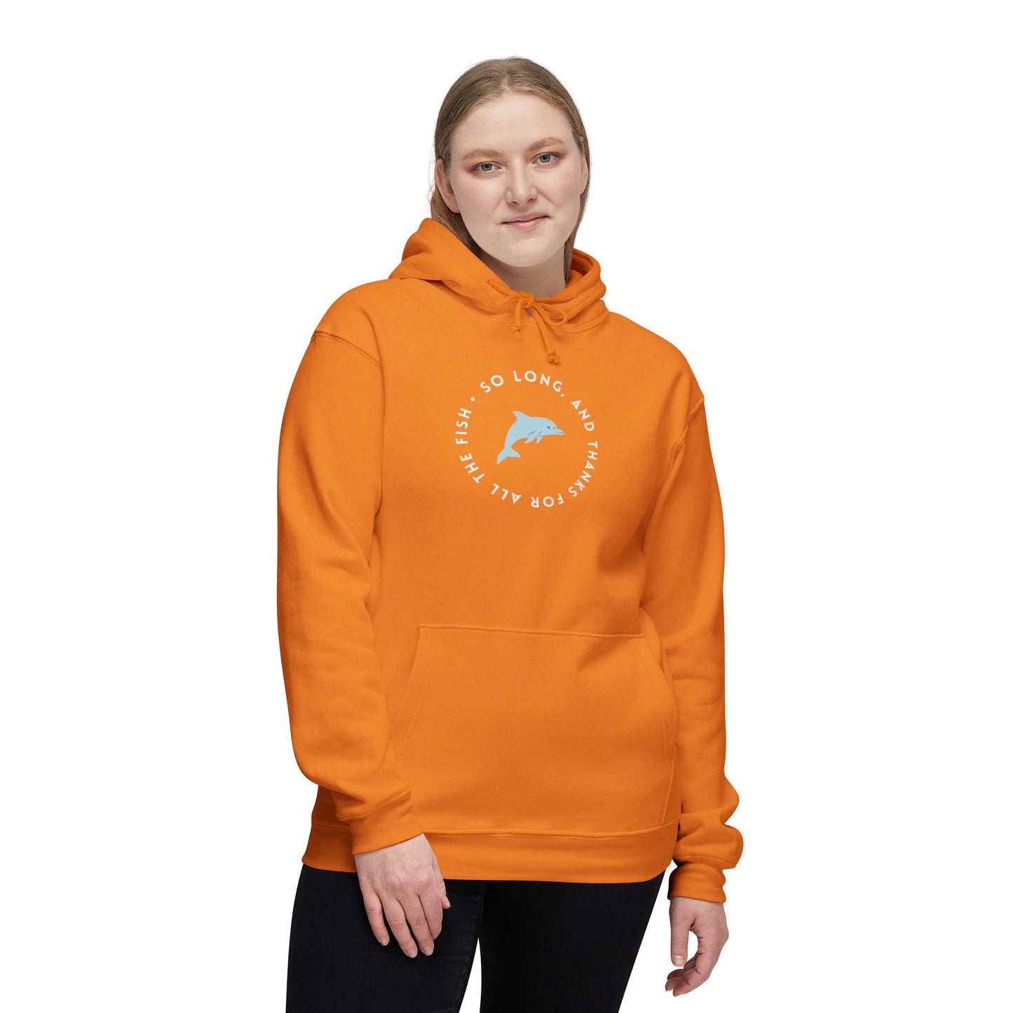 Blonde model in bright orange hoodie front view, circular white "So long, and thanks for all the fish" dolphin design