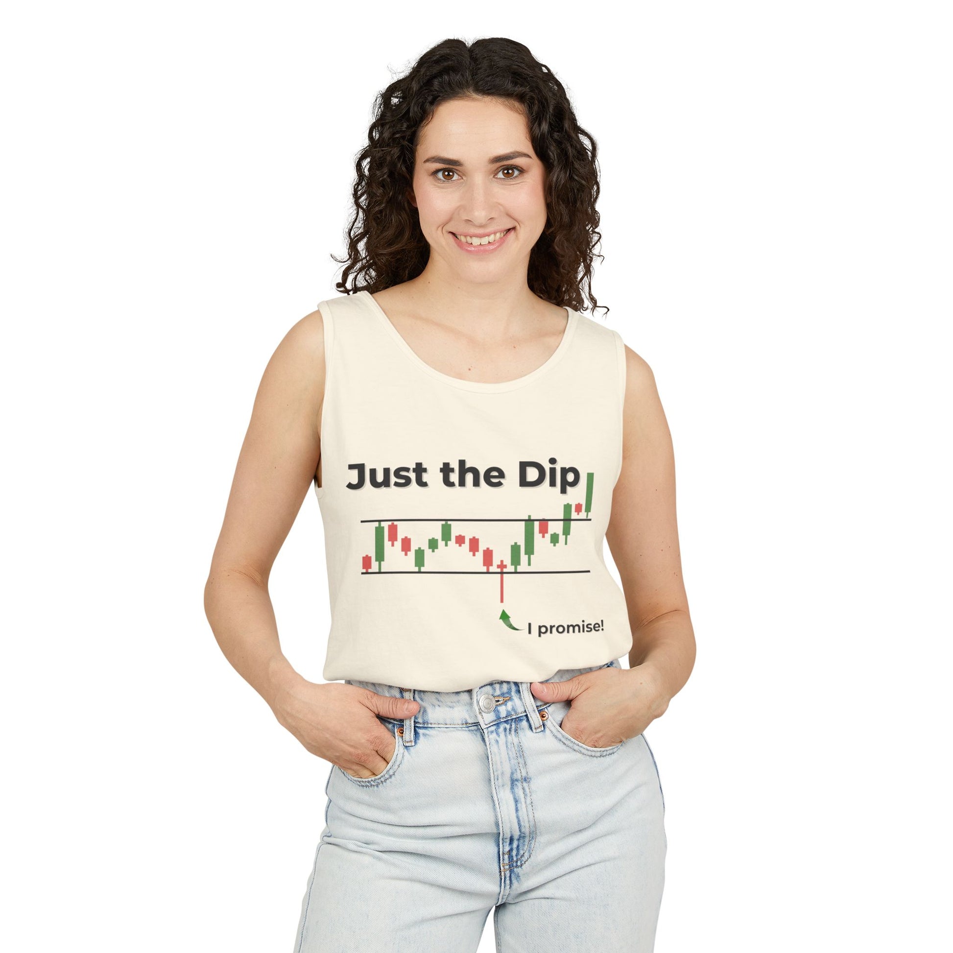 Smiling woman wearing ivory "Just the Dip" tank, candlestick chart plunge graphic with "I promise!" arrow, jeans