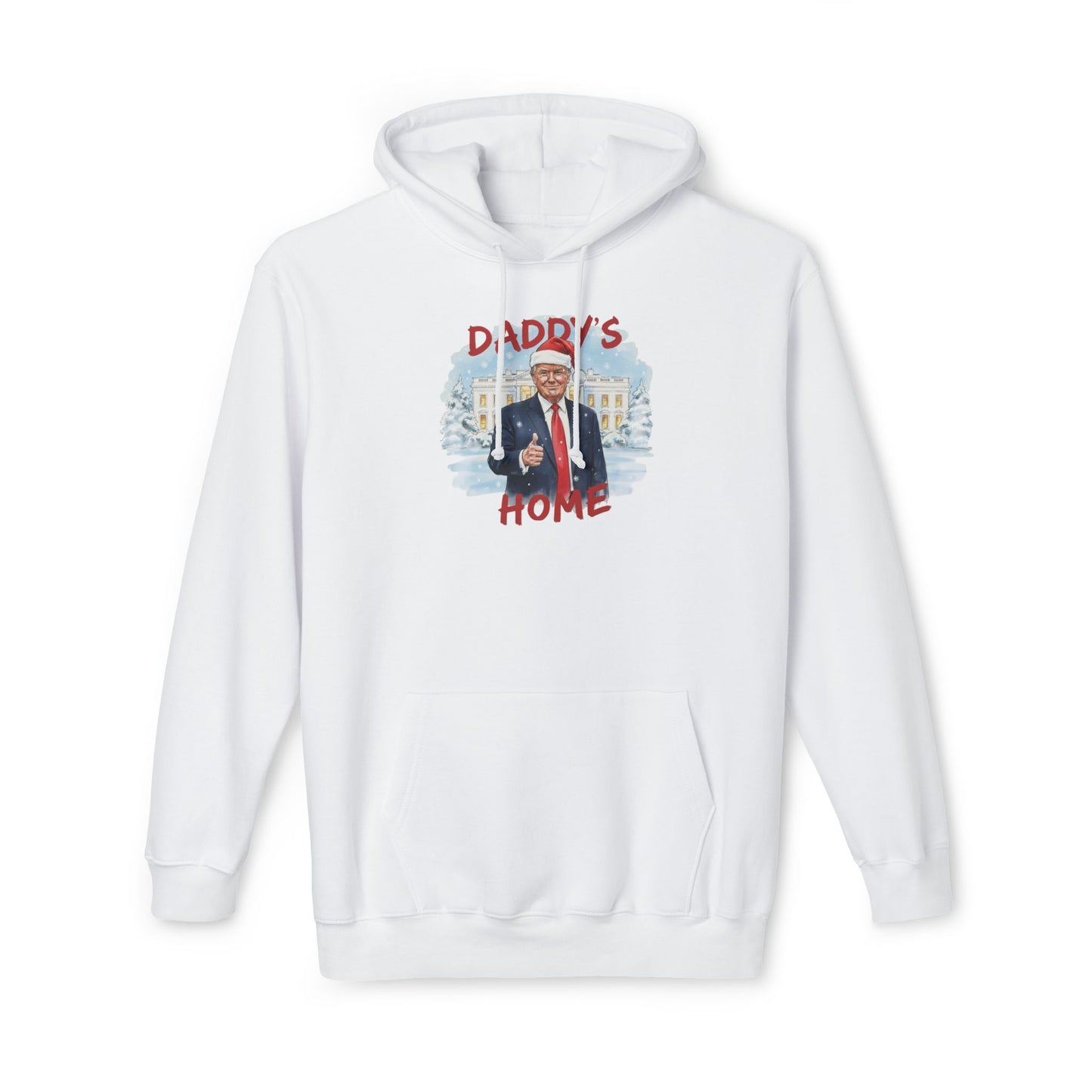 Front view of white "Daddy's Home" Trump Christmas hoodie with Santa hat graphic and snowy White House