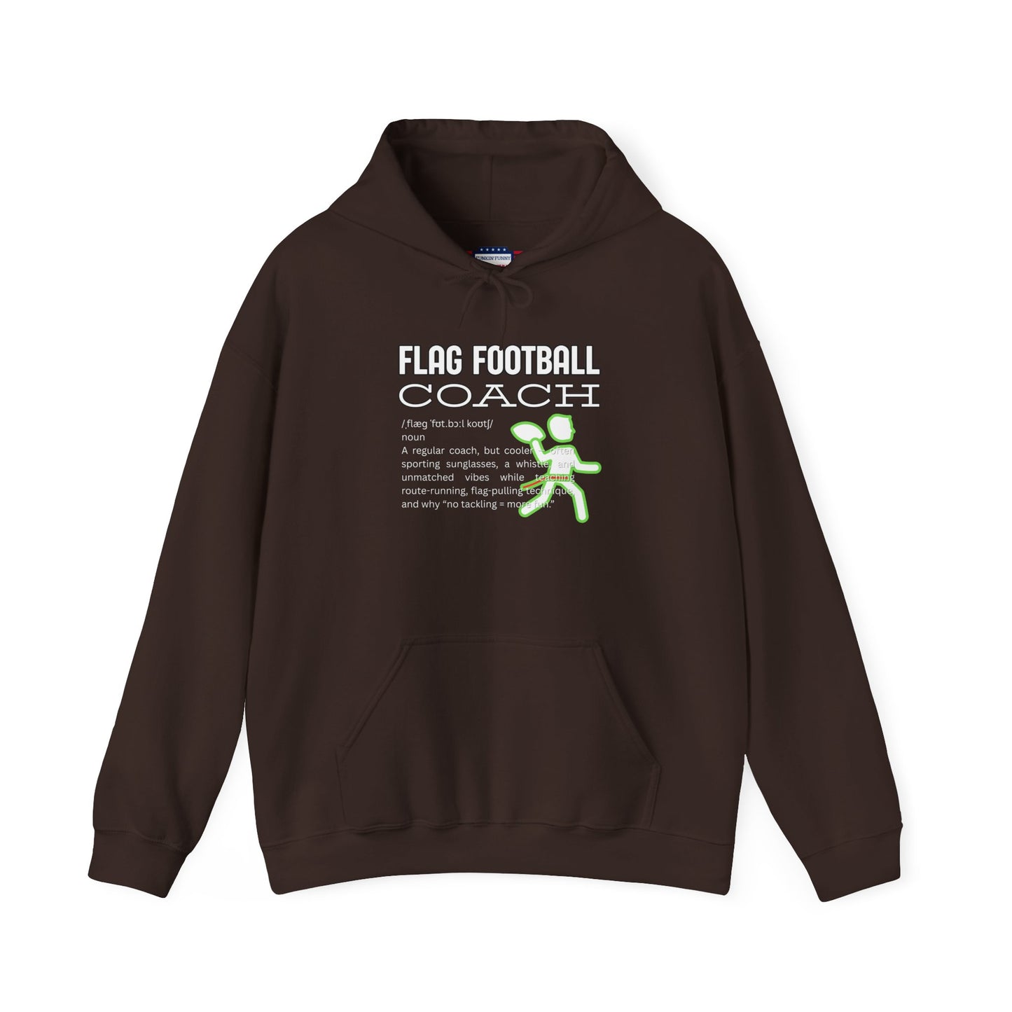 Front view of dark chocolate brown Flag Football Coach hoodie with white outline text, neon green runner graphic
