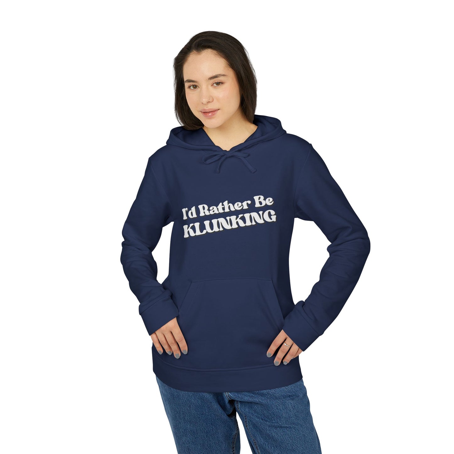 I’d Rather be Klunking - Adidas Fleece Hoodie