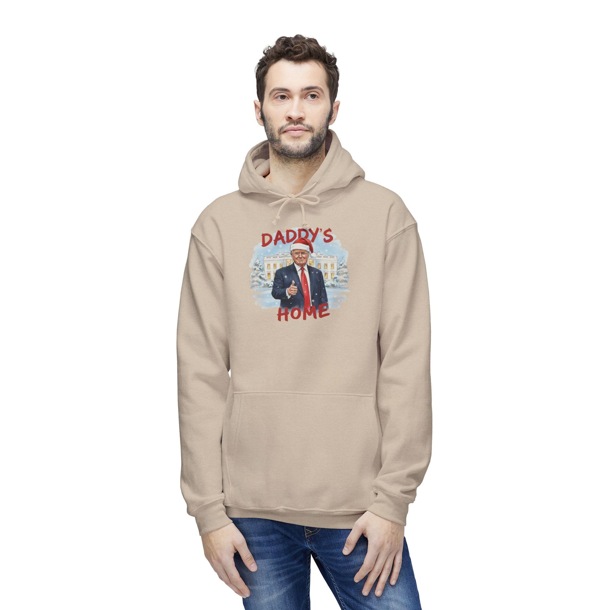 Man rocking cream "Daddy's Home" Trump Santa hoodie front, snowy White House scene in red lettering