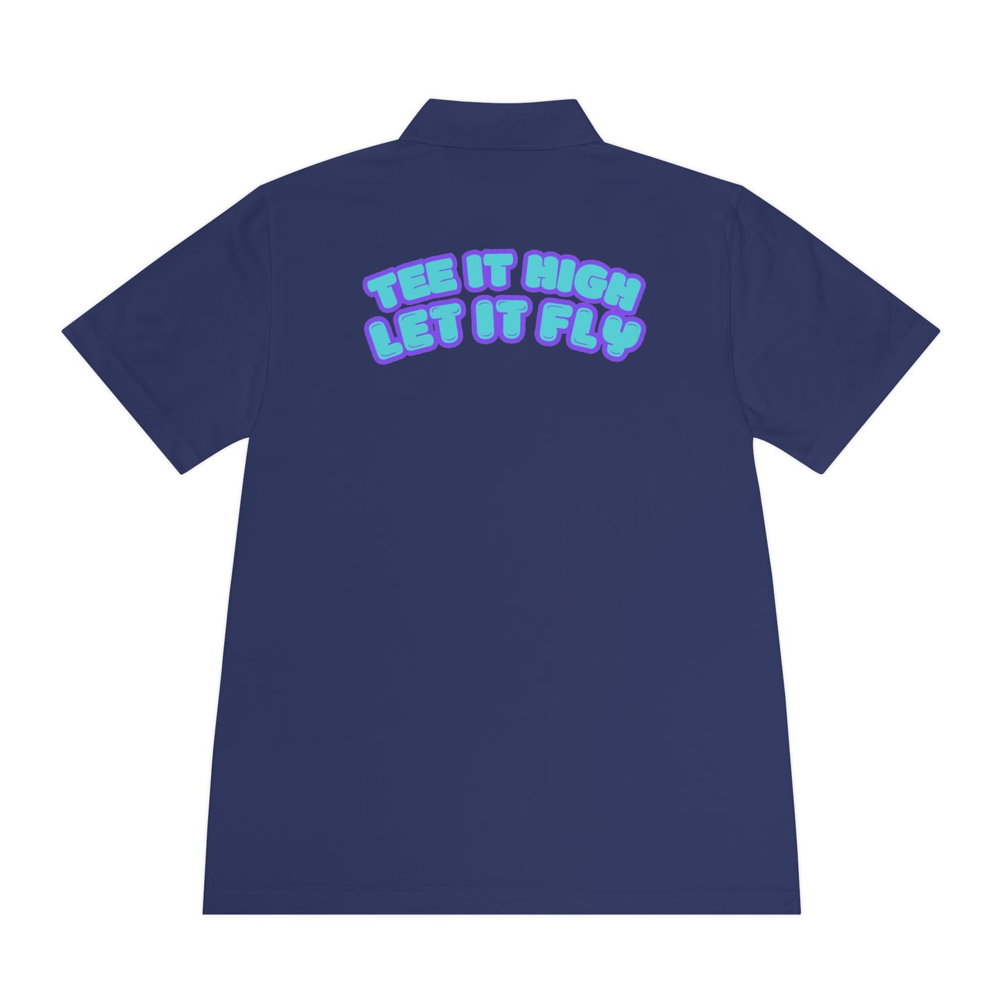 Tee-bone - Golf Polo Shirt with 'Tee It High, Let It Fly' Design
