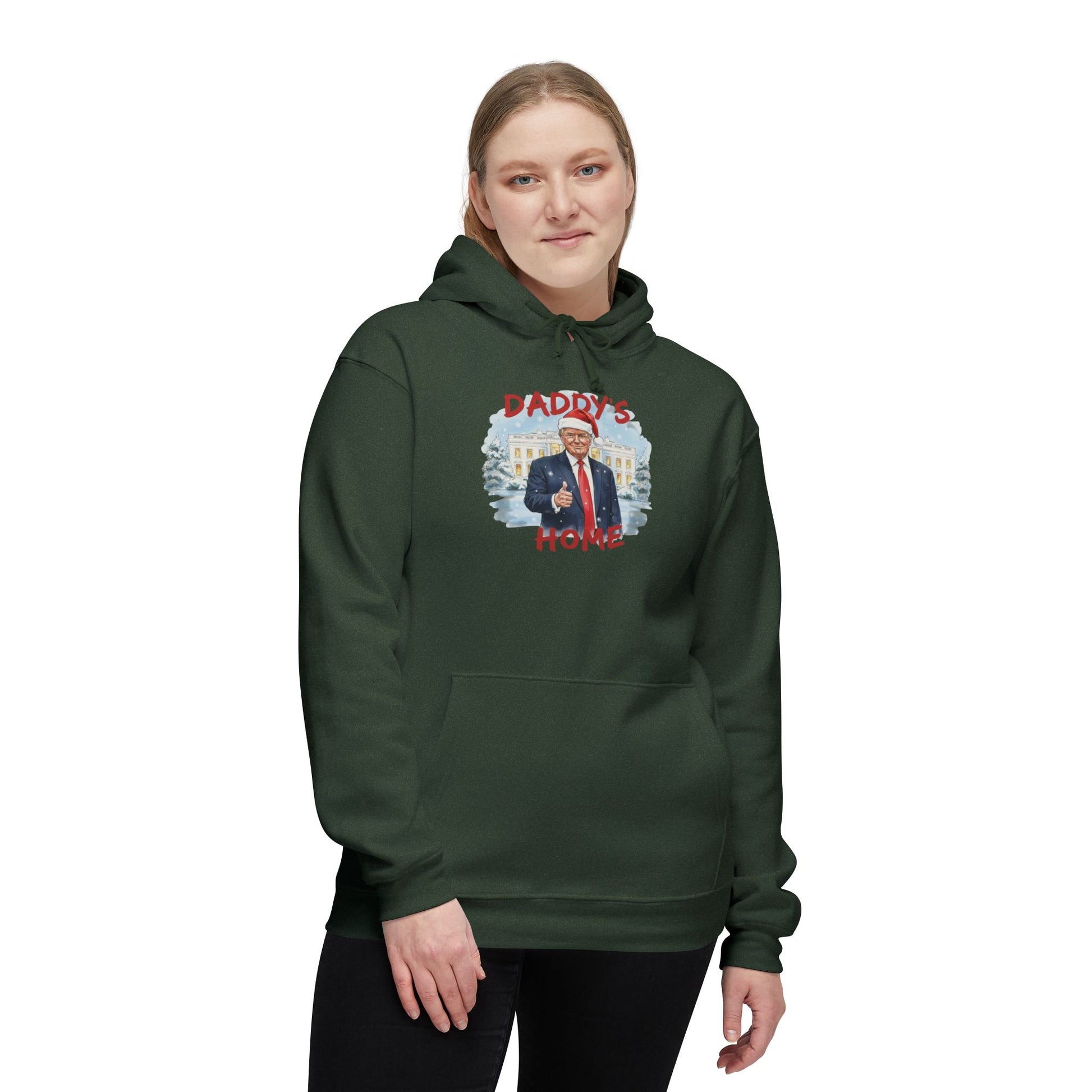 Woman rocking hunter green Trump hoodie front, "Daddy's Home" Santa graphic