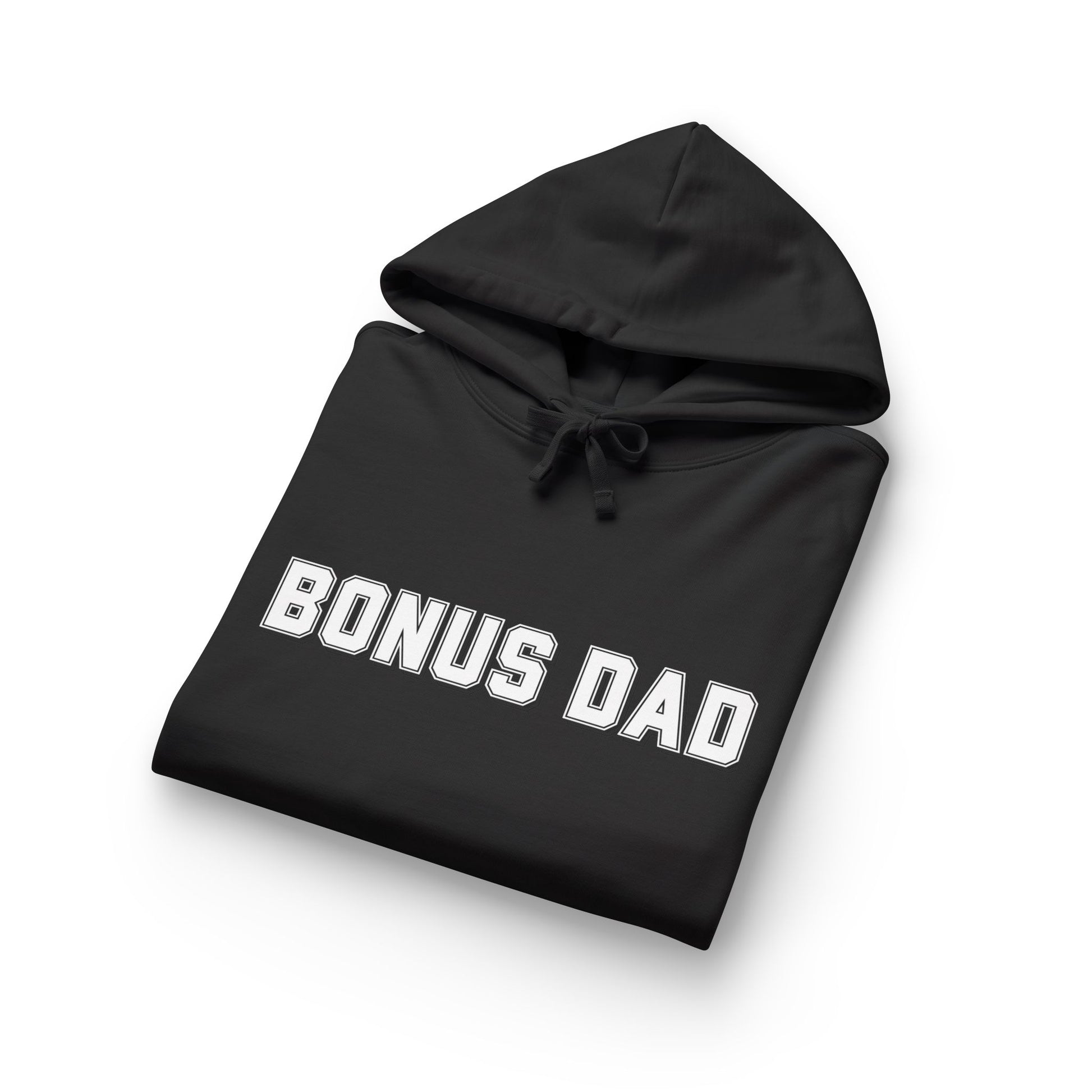 Folded black organic hoodie, front with prominent white embossed "BONUS DAD", hood open