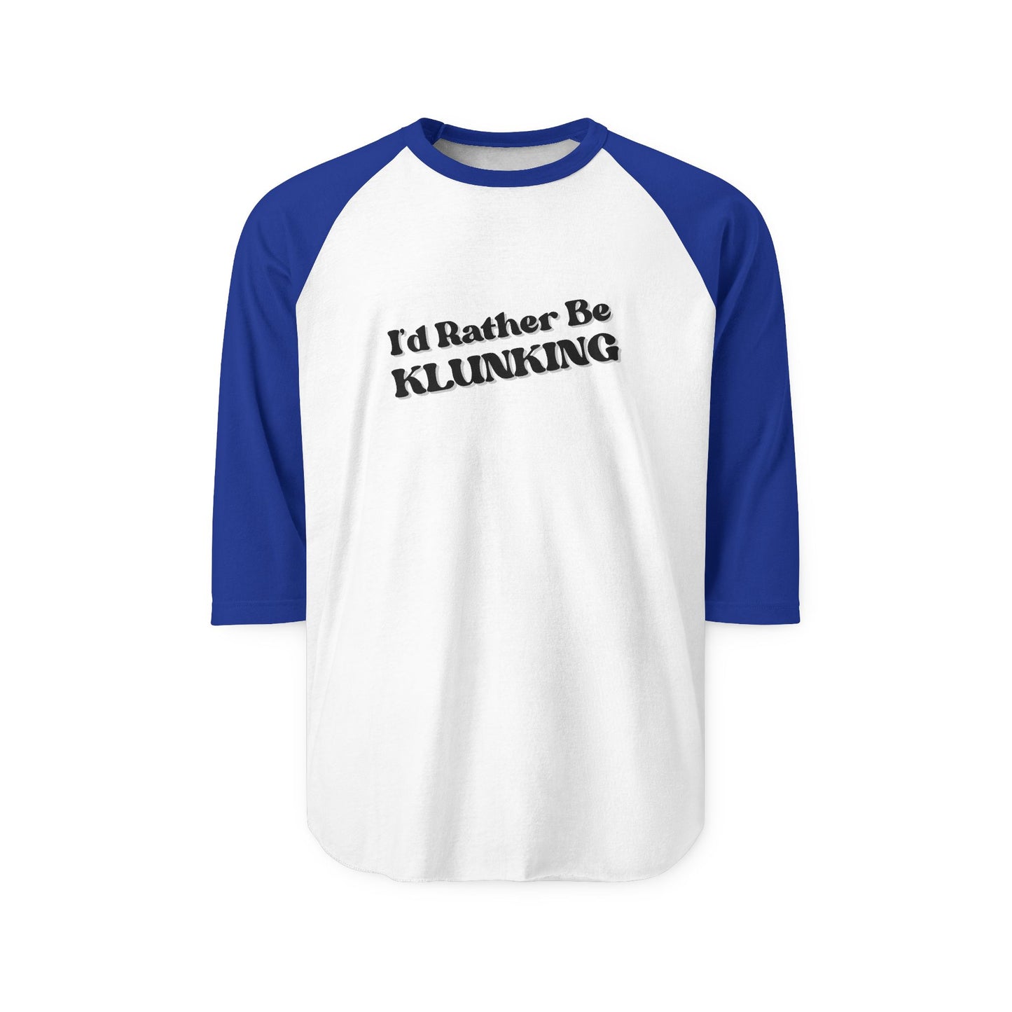 Dark heather navy raglan front with navy sleeves and slanted "I'd Rather Be Klunking" text