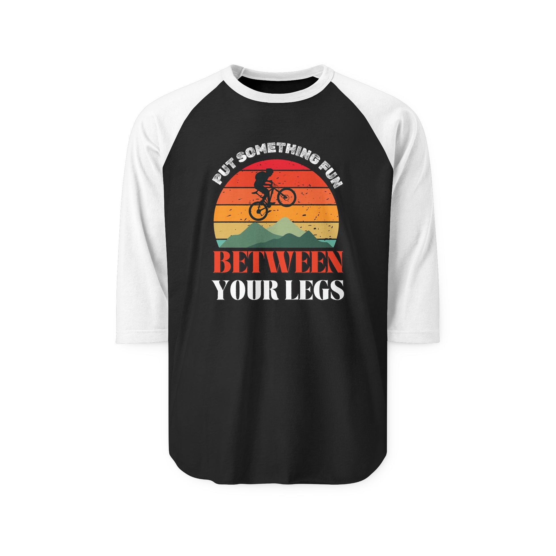 Black raglan shirt with white sleeves, front view of "Put something fun between your legs" sunset bike jump graphic