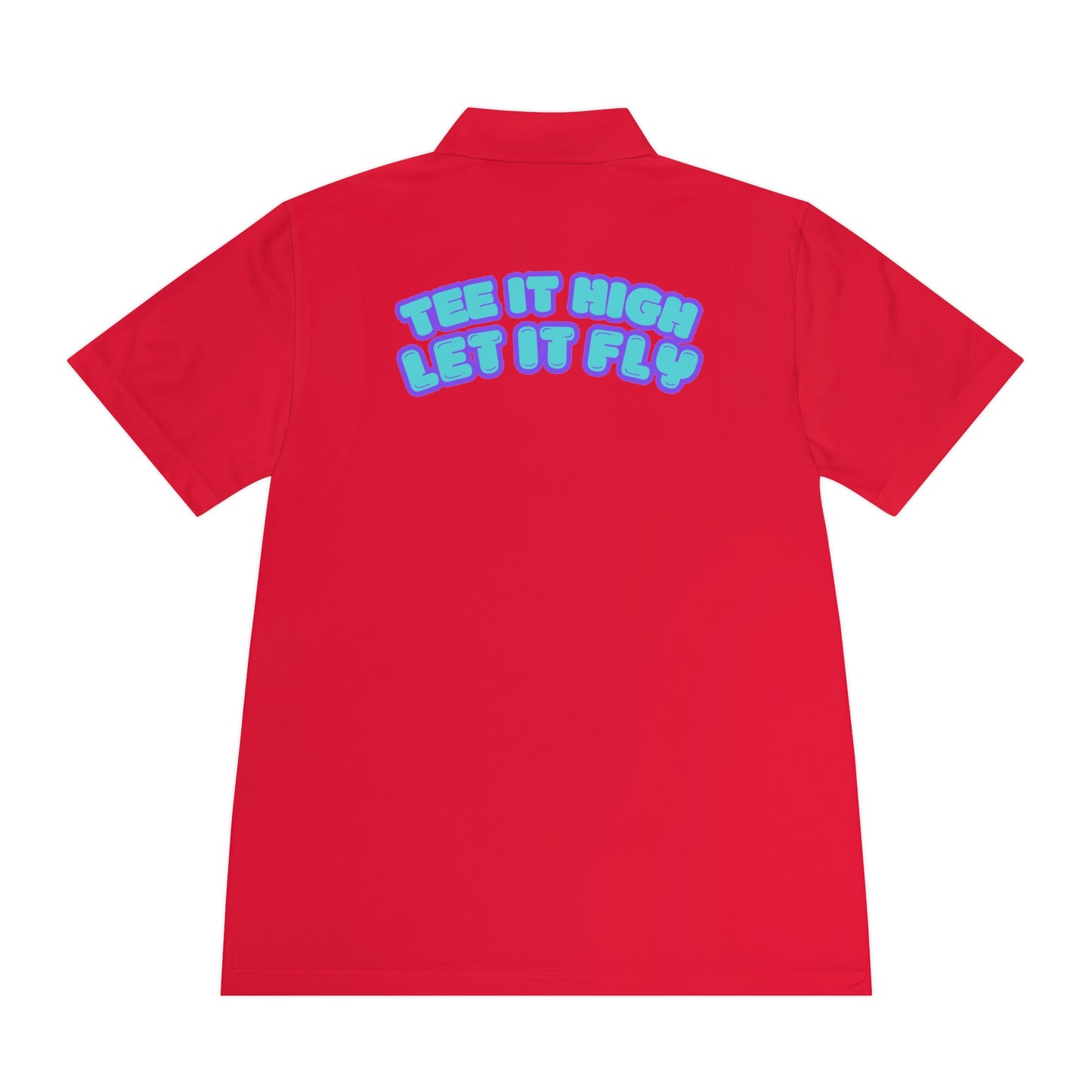 Tee-bone - Golf Polo Shirt with 'Tee It High, Let It Fly' Design