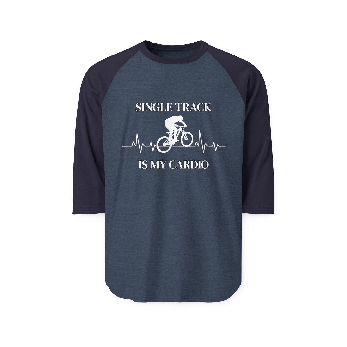Front navy raglan tee with dark sleeves, white "Single Track Is My Cardio" MTB biker-on-heartbeat graphic