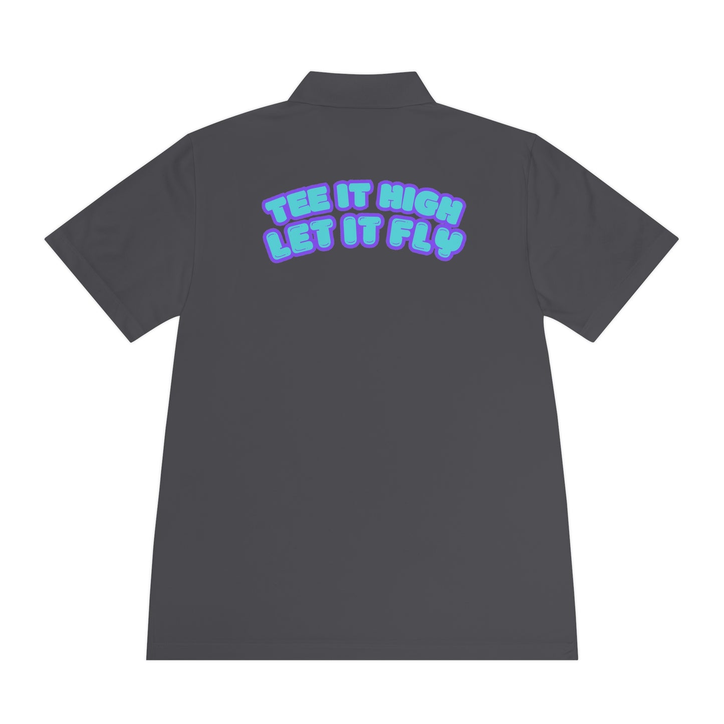 Tee-bone - Golf Polo Shirt with 'Tee It High, Let It Fly' Design