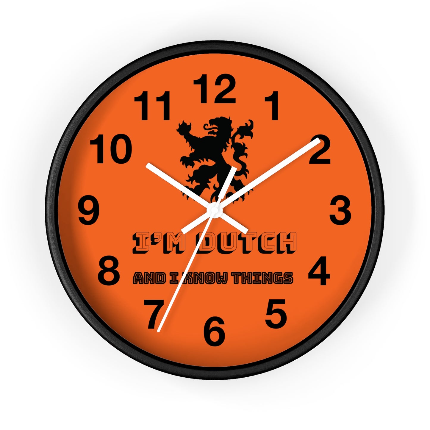 I’m Dutch and I Know Things Wall Clock, Home Decor for Dutch Culture Lovers, Unique Clock Gift for Netherlands Lovers, Modern Art Clock, Flag Inspired Design