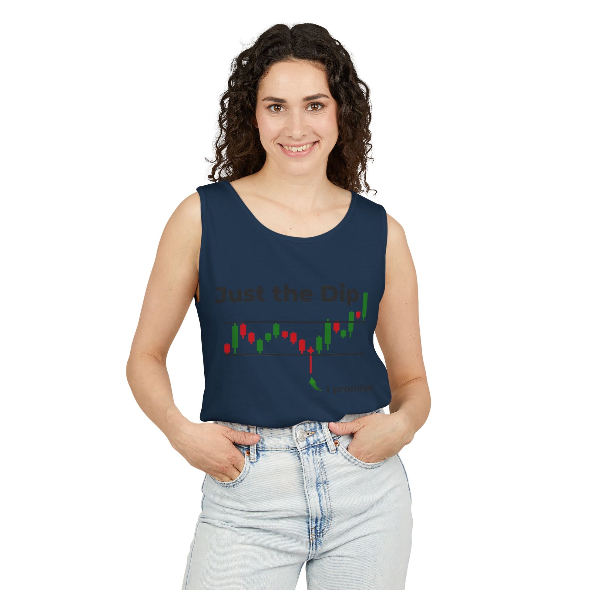 Woman modeling front of navy "Just the Dip" tank with plunging candlestick chart and "I promise!" arrow