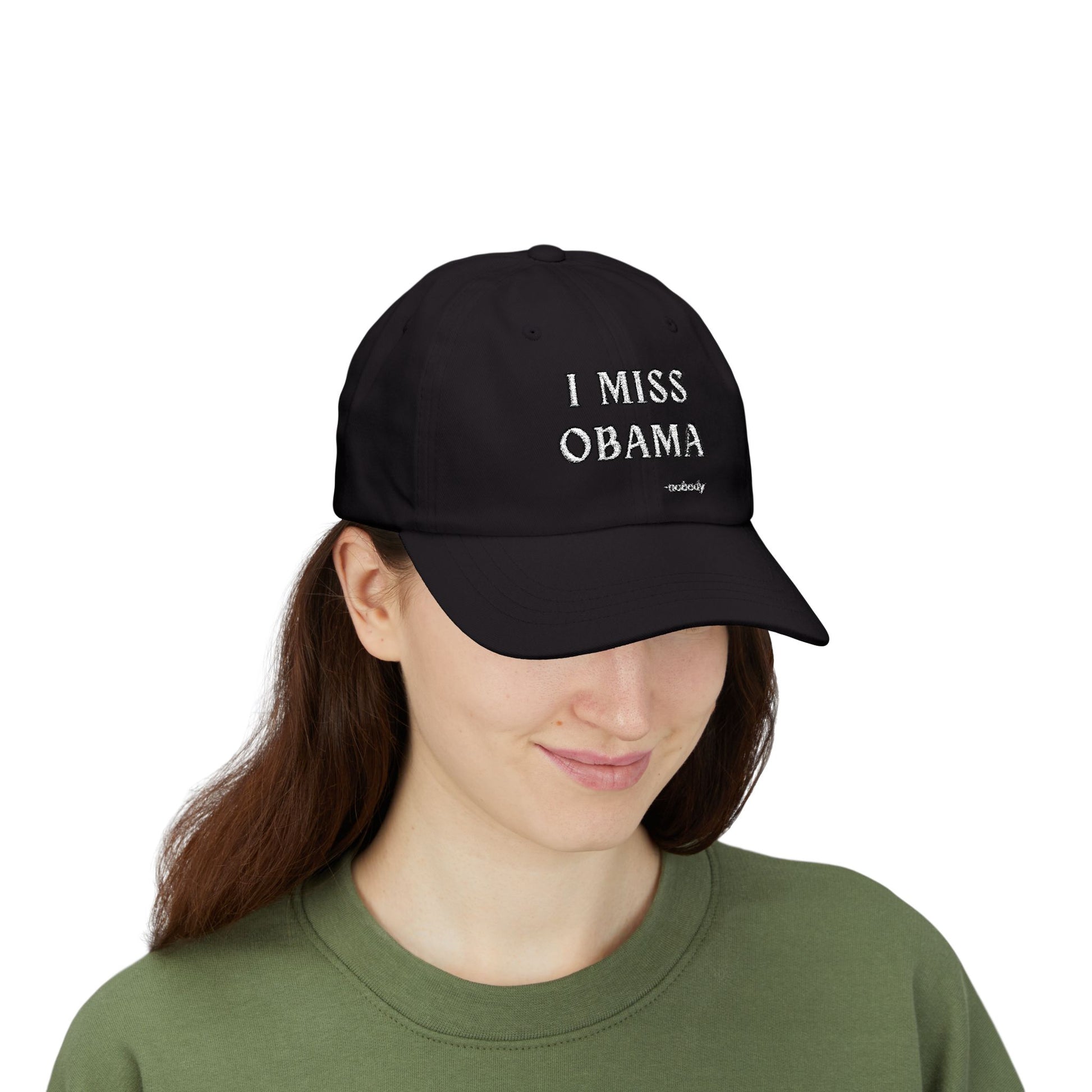 Black dad hat front, white "I MISS OBAMA -nobody" embroidery for ironic vibes