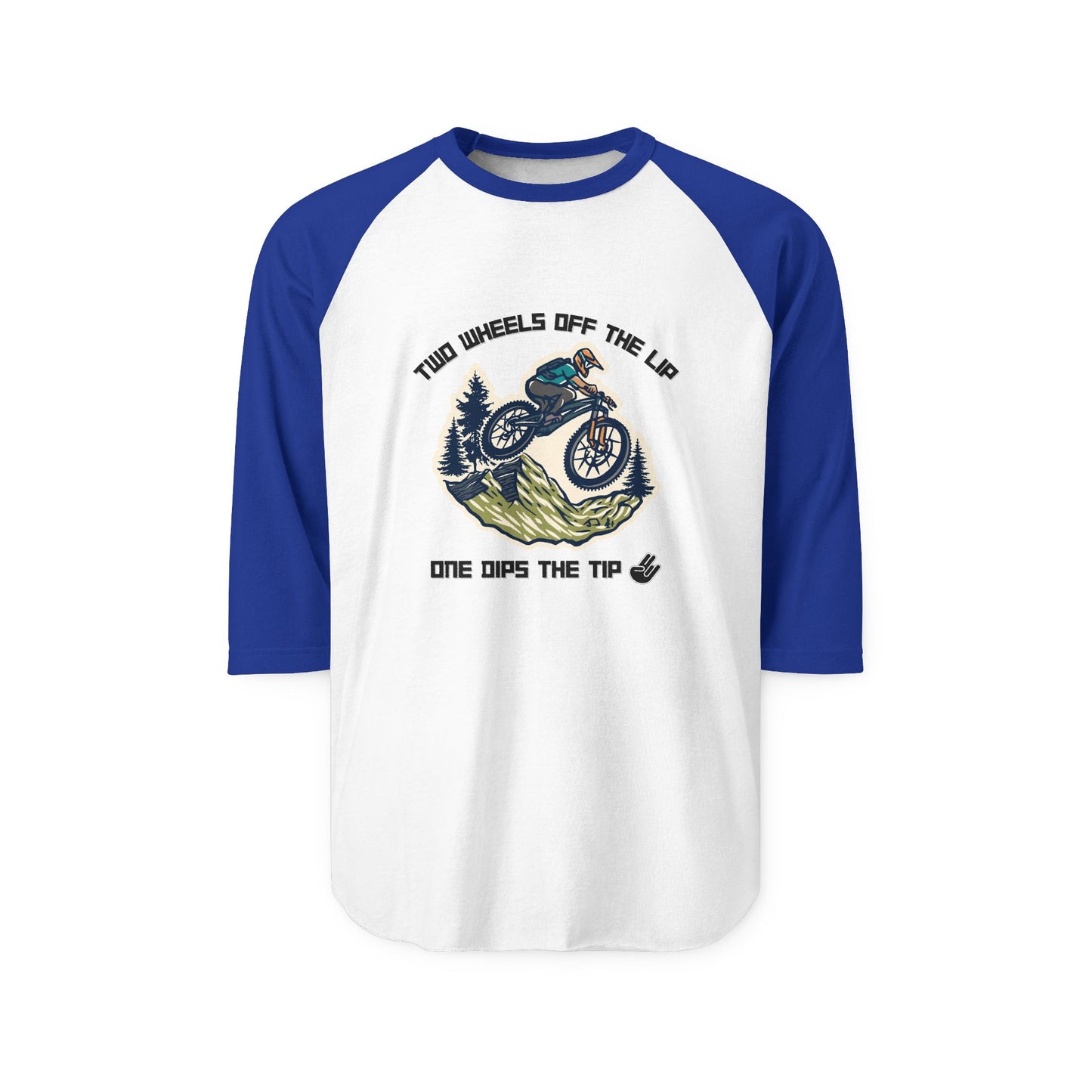 White-body navy blue-sleeve raglan front showing "Two Wheels Off the Lip" arched text, bike jump art, "One Dips the Tip"