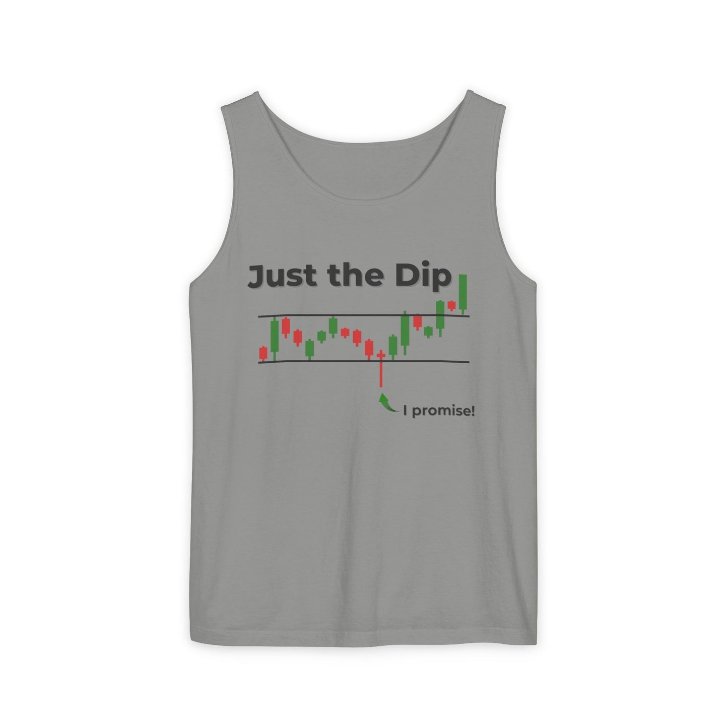 Heather gray tank front view, "Just the Dip" candlestick meme and "I promise!" dip arrow